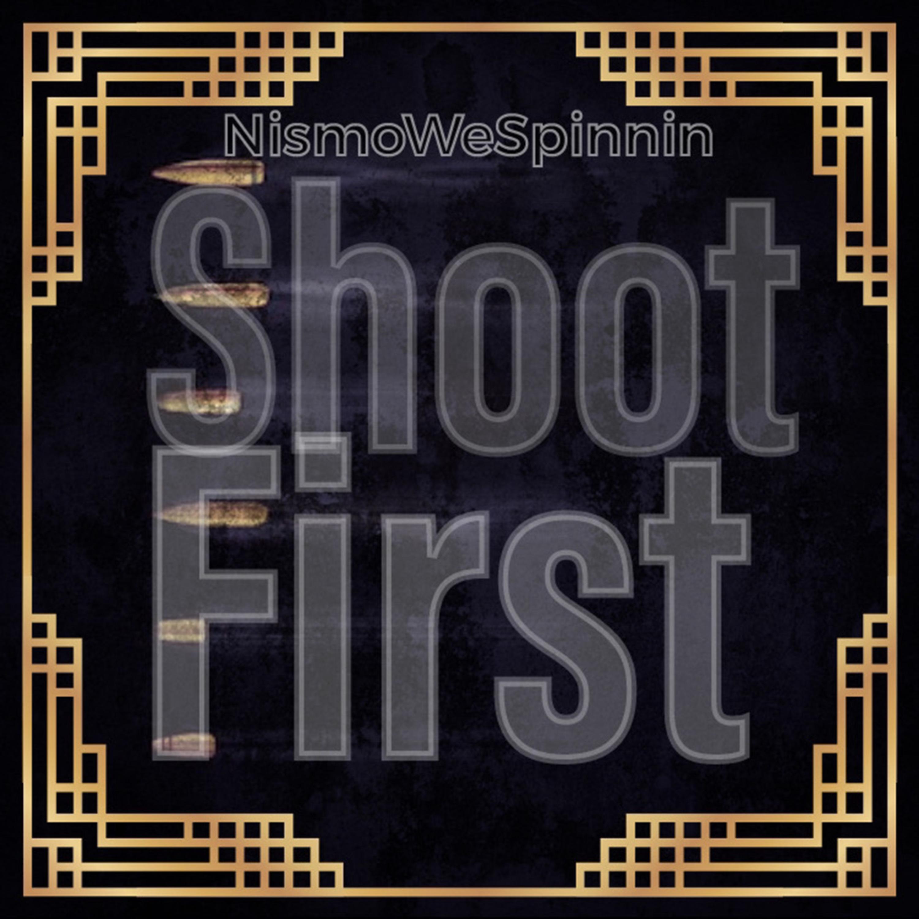 Shoot First artwork