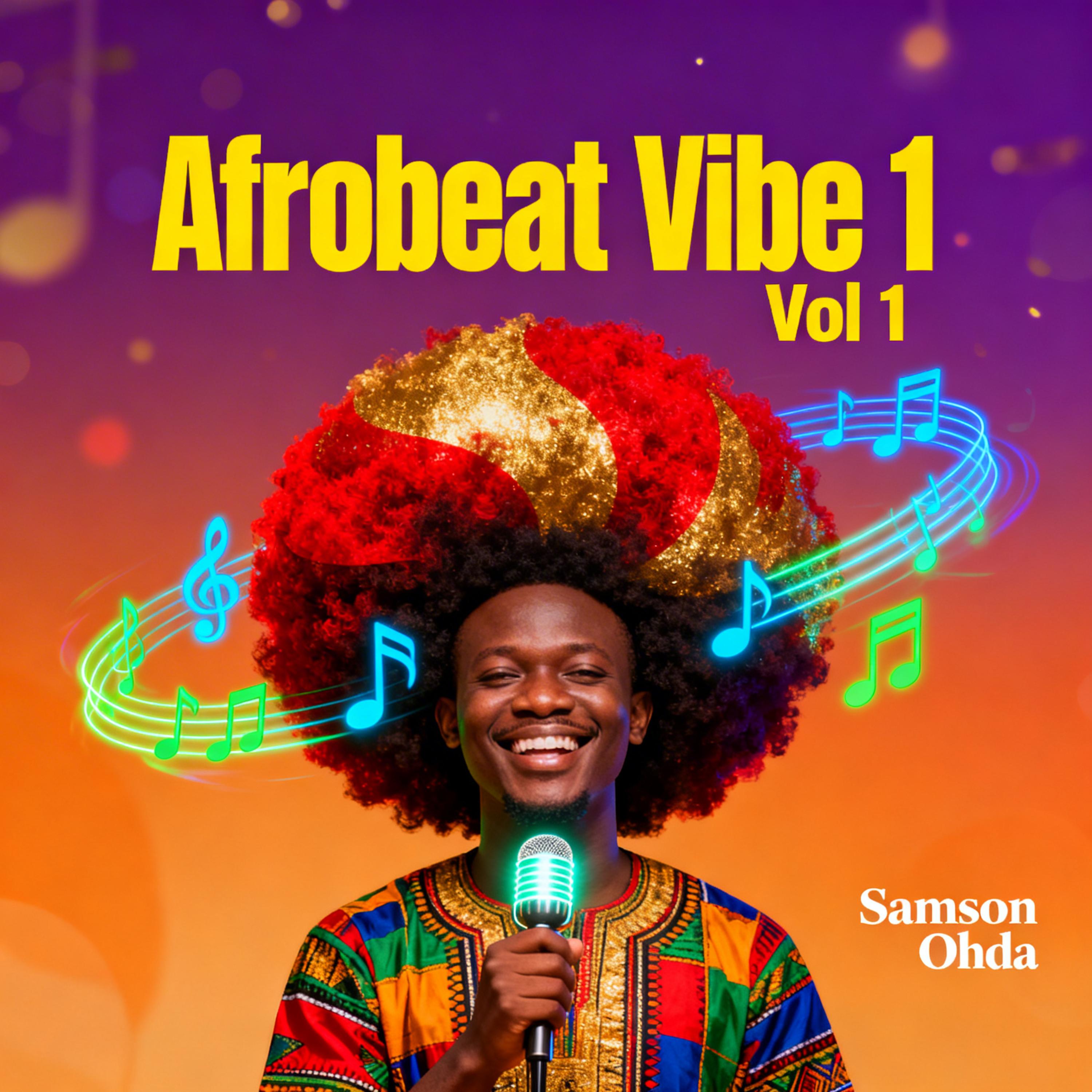 Afrobeat Vibe Vol 1 artwork