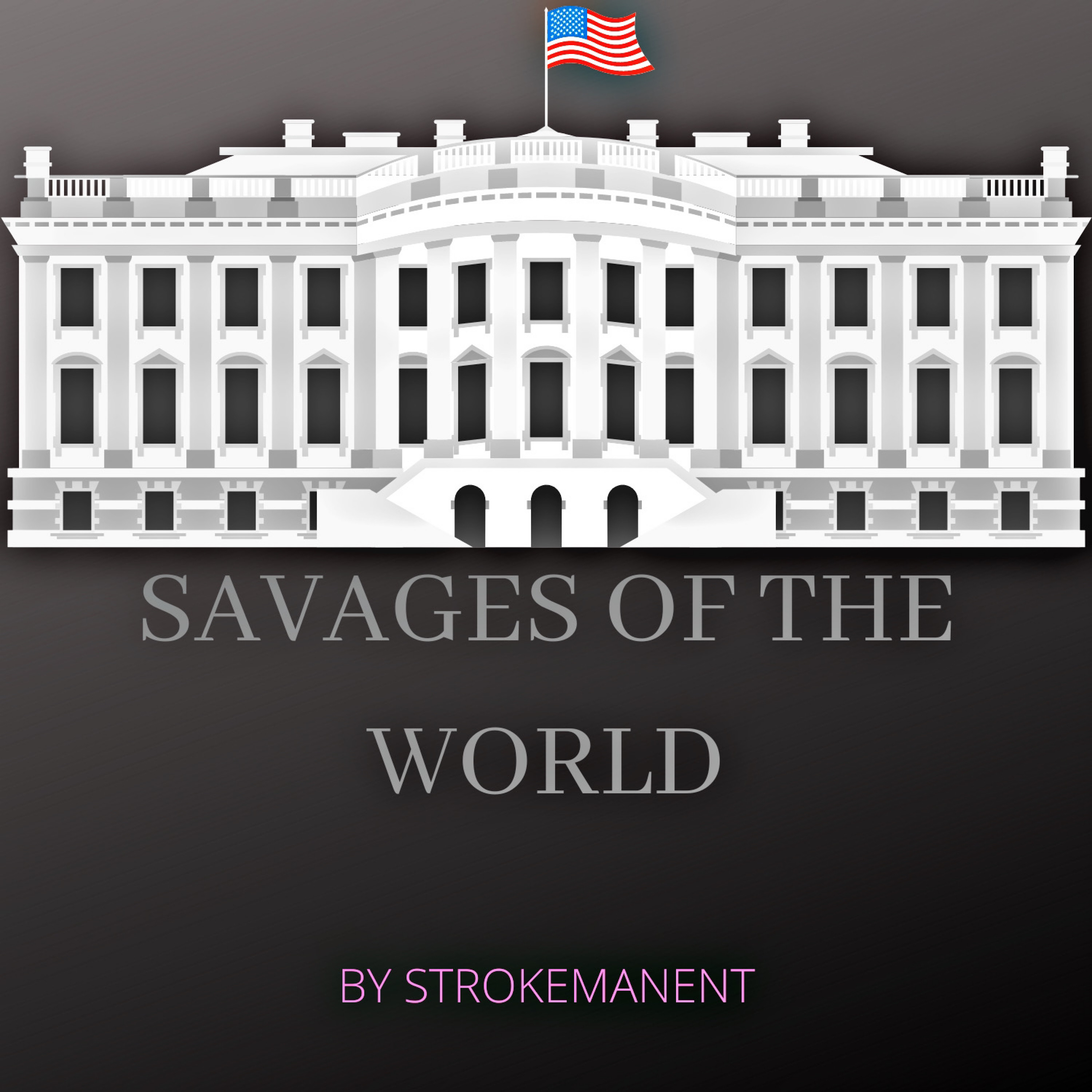 Savages Of The World artwork