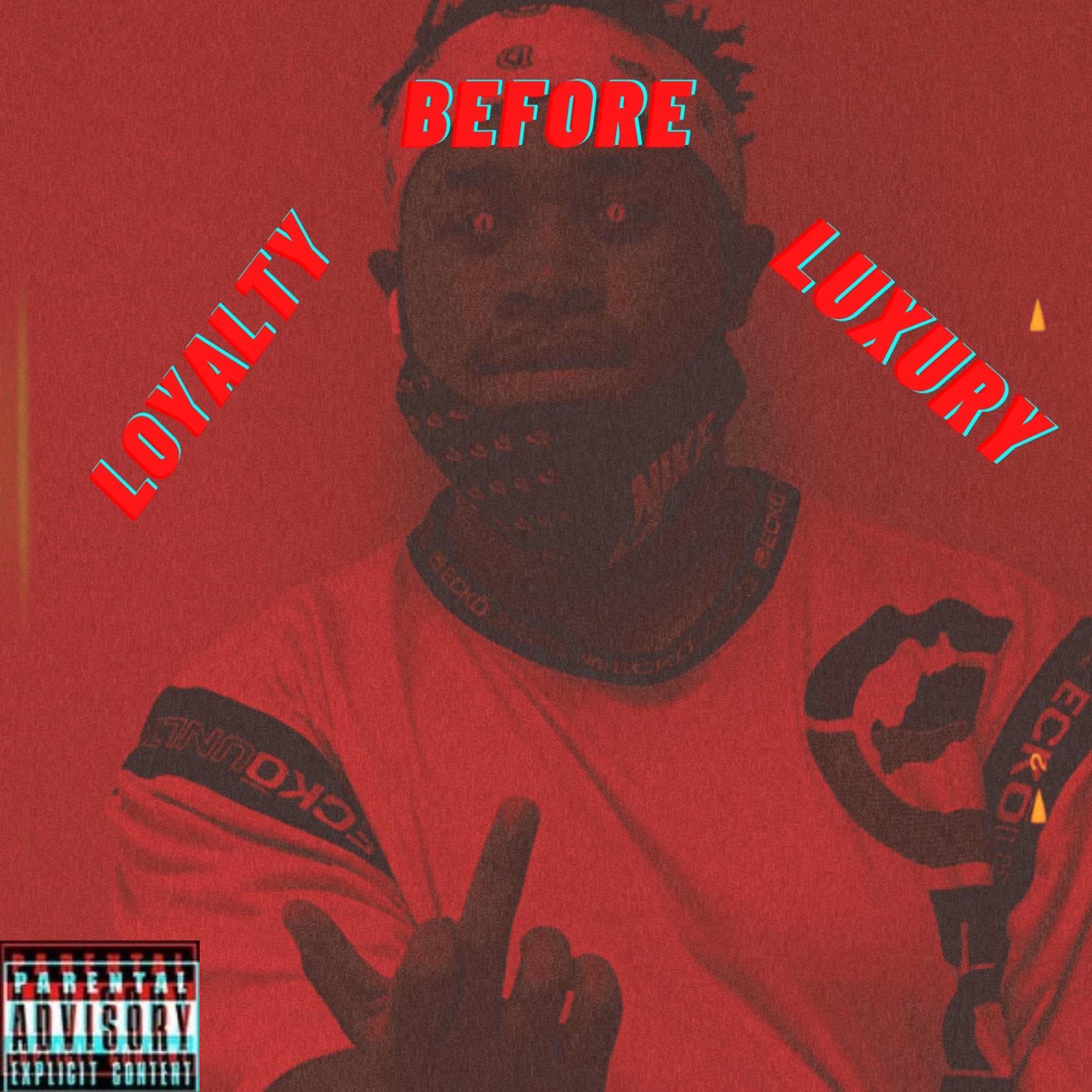Loyalty Before Luxury artwork