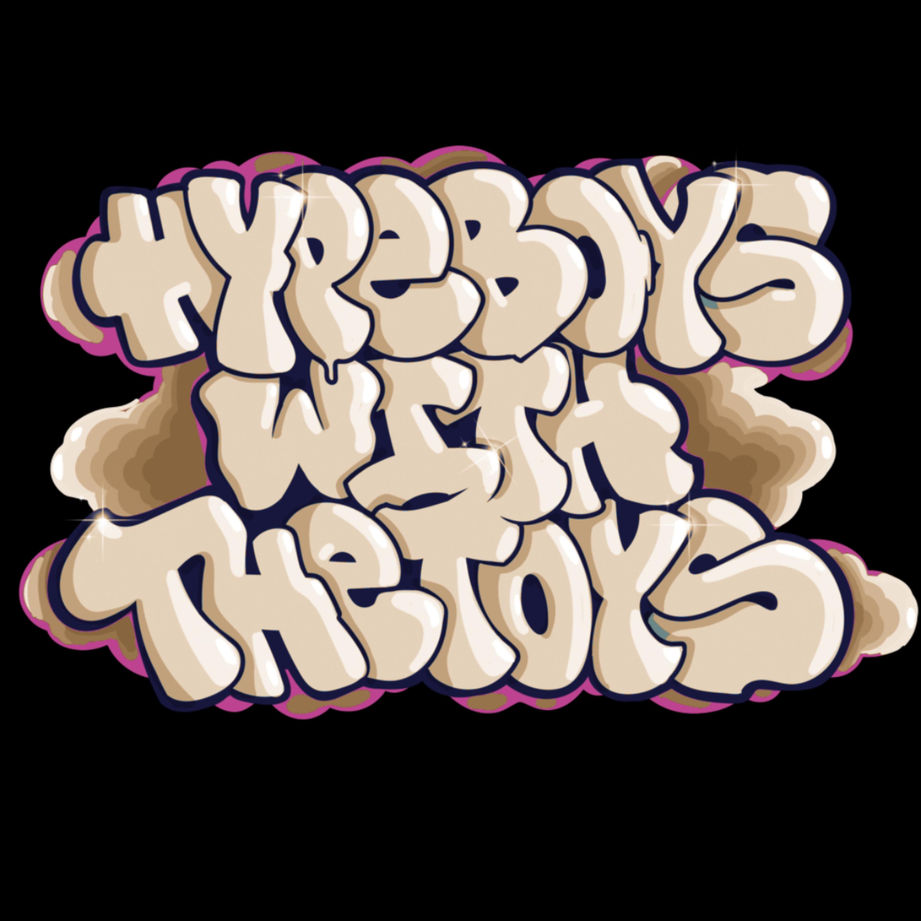 Hypeboys With Toys artwork