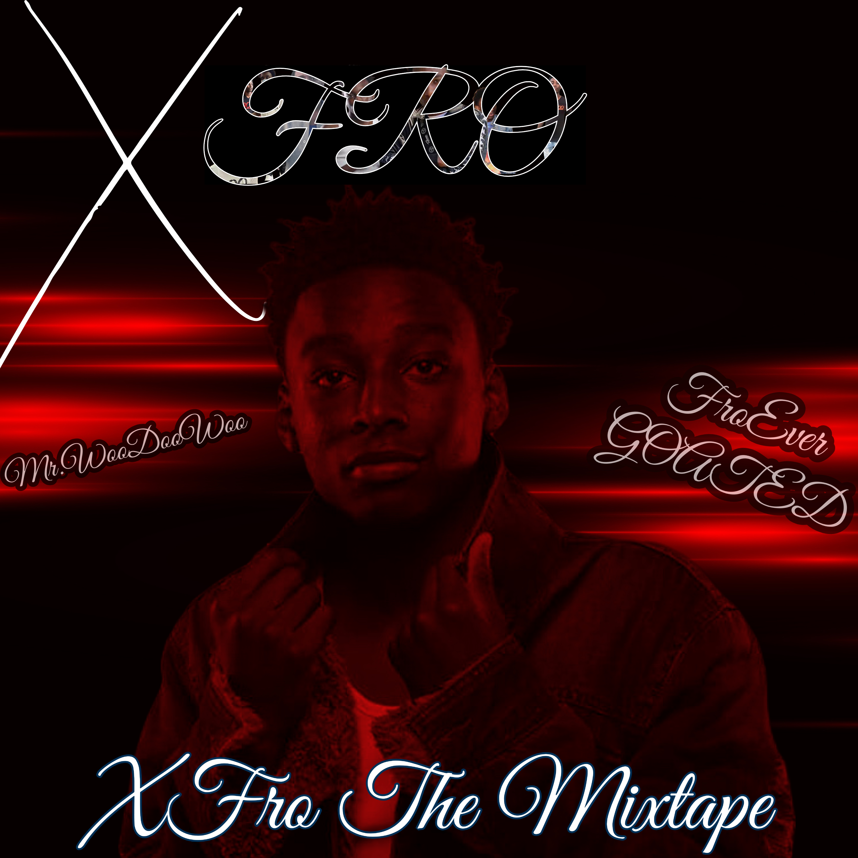 XFro The Mixtape artwork