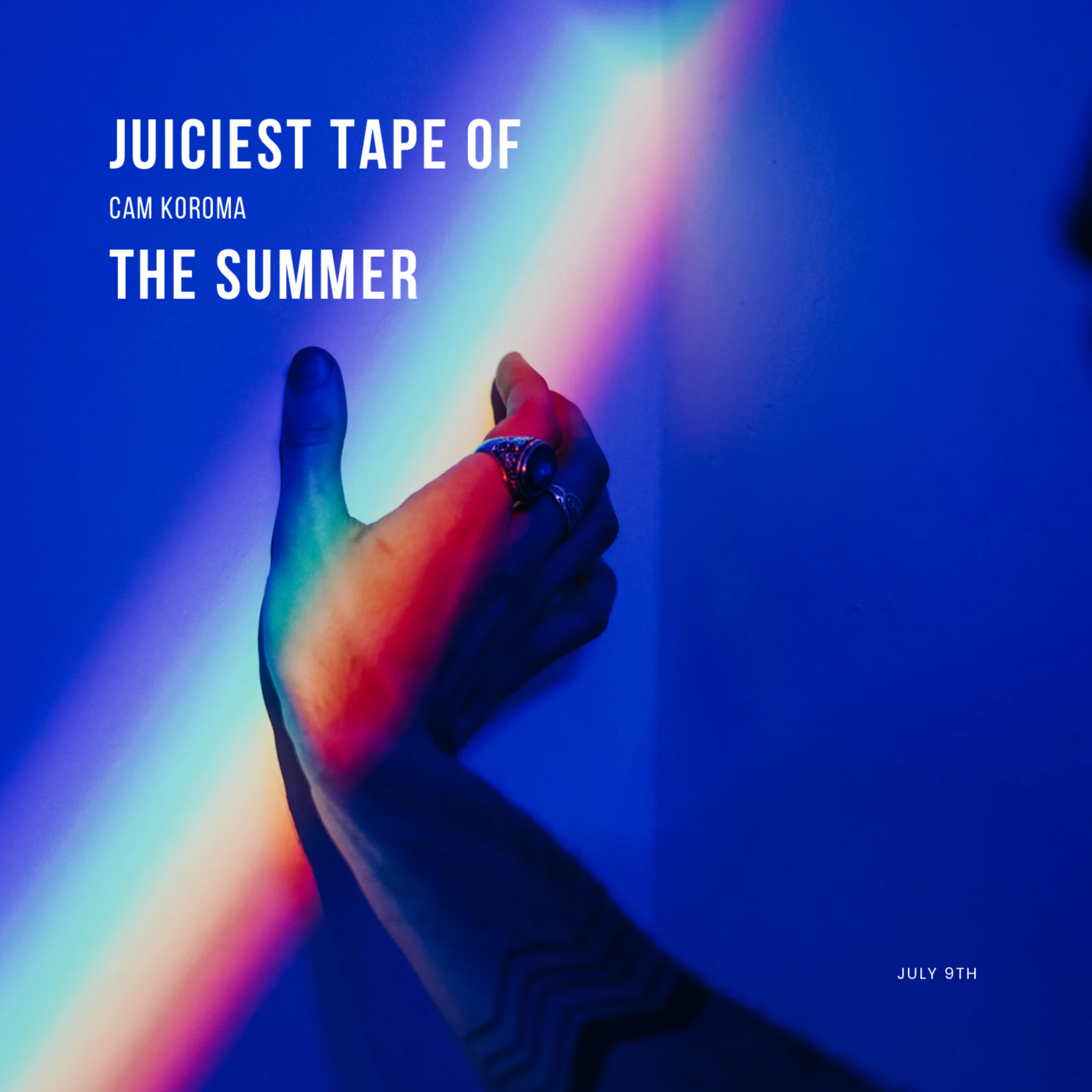 Juiciest Tape Of The Summer artwork