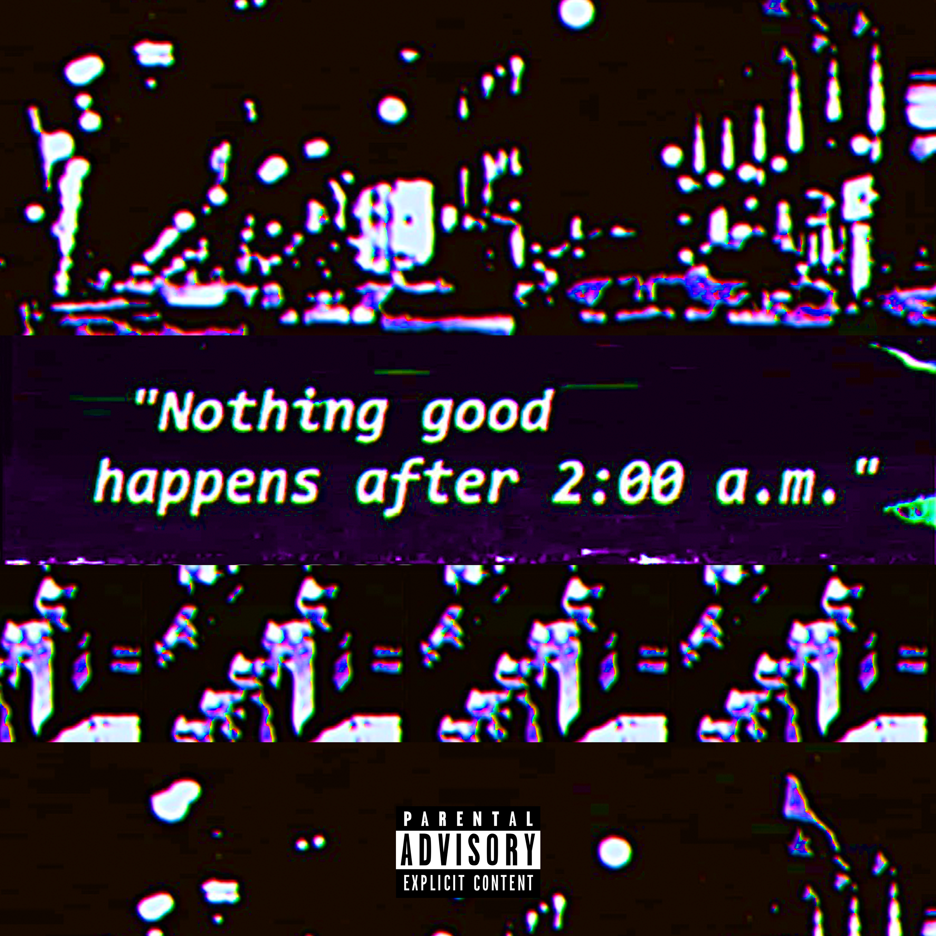 nothinggoodhappensafter2am artwork