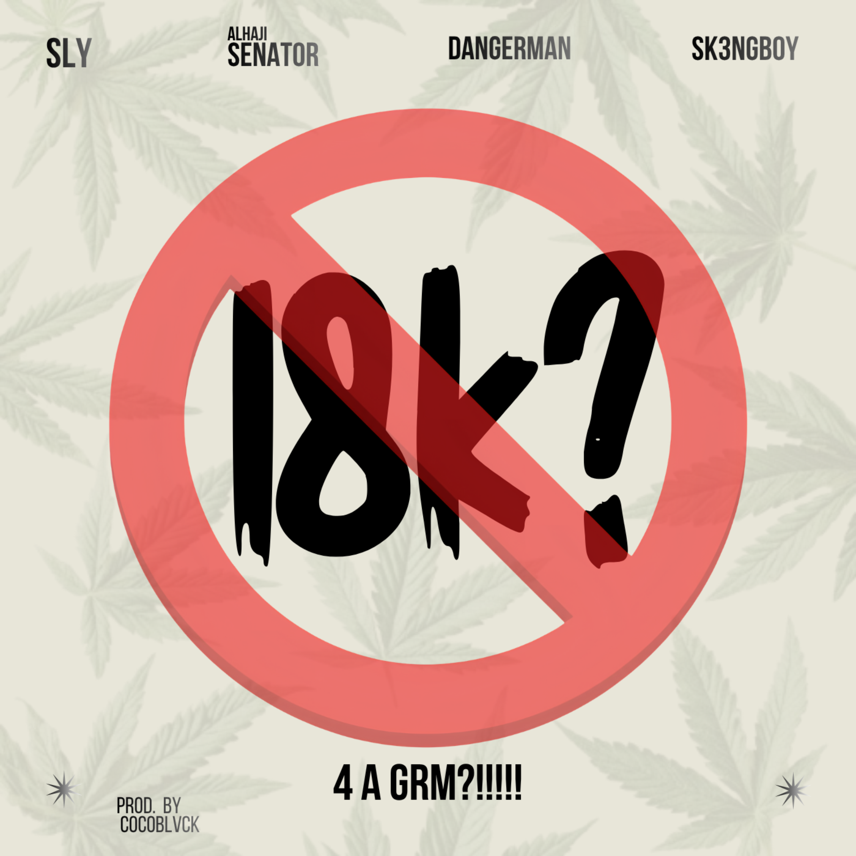 18k? by ALHAJI SENATOR cover art