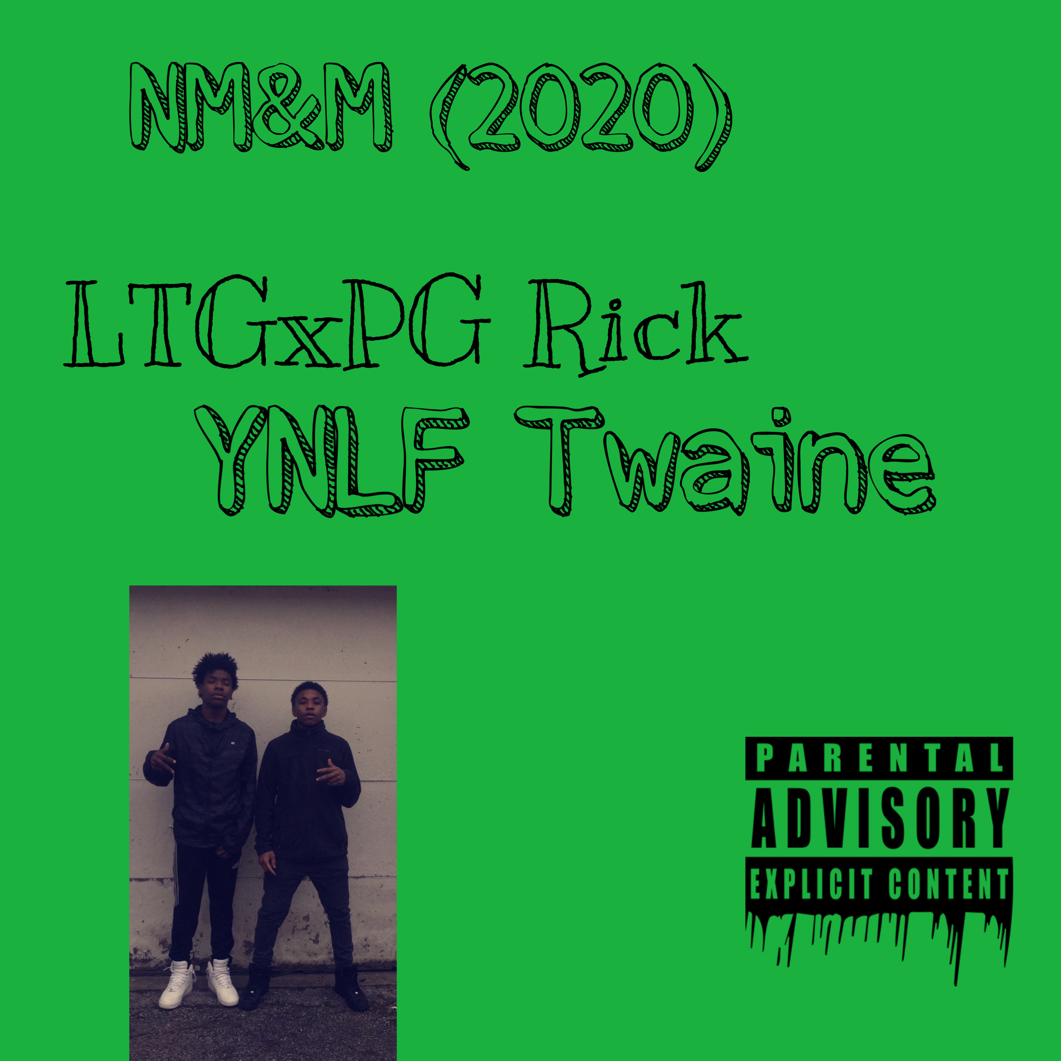 NM&M (2020) by YNLF Twaine cover art