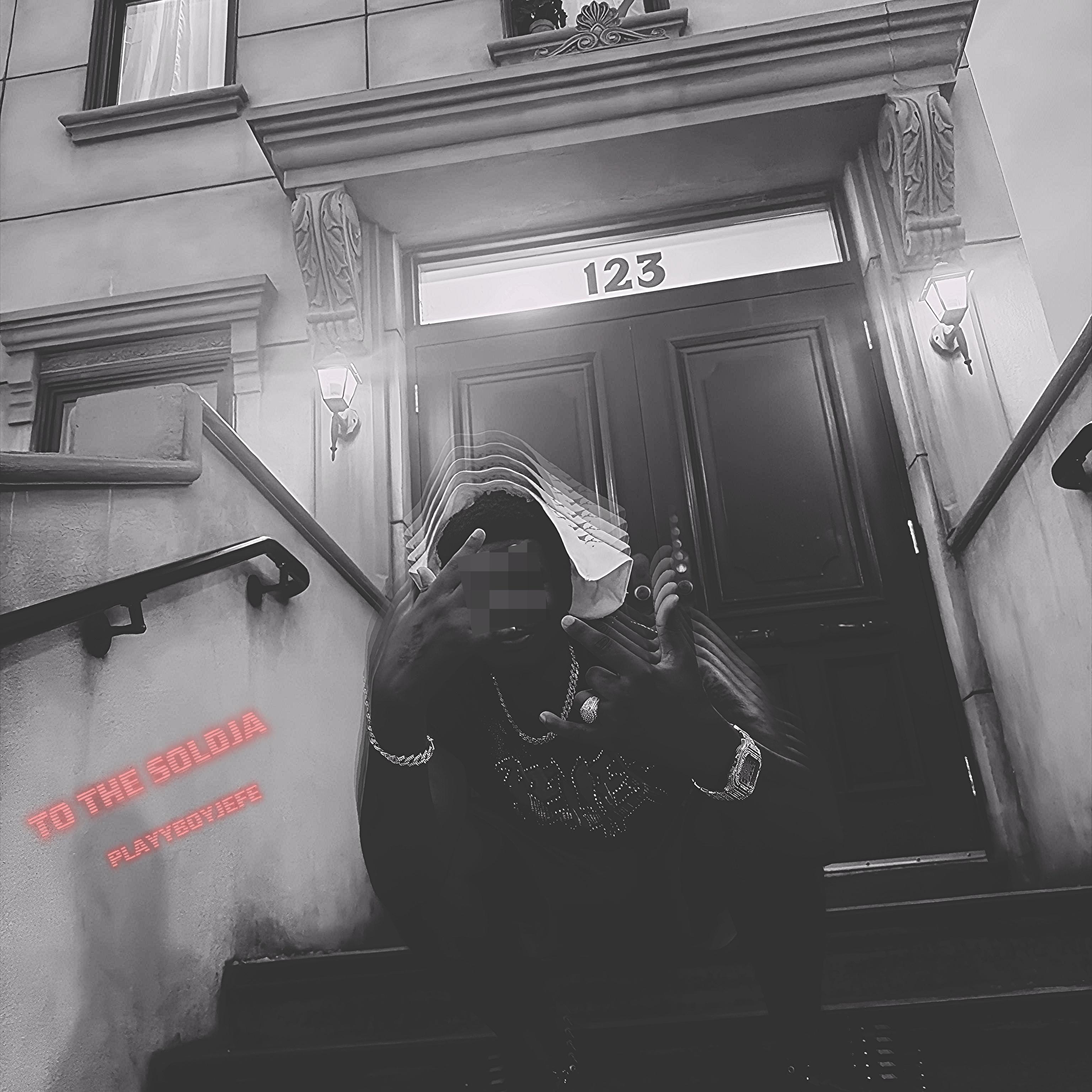 To The Soldja by Playyboy Jefe cover art