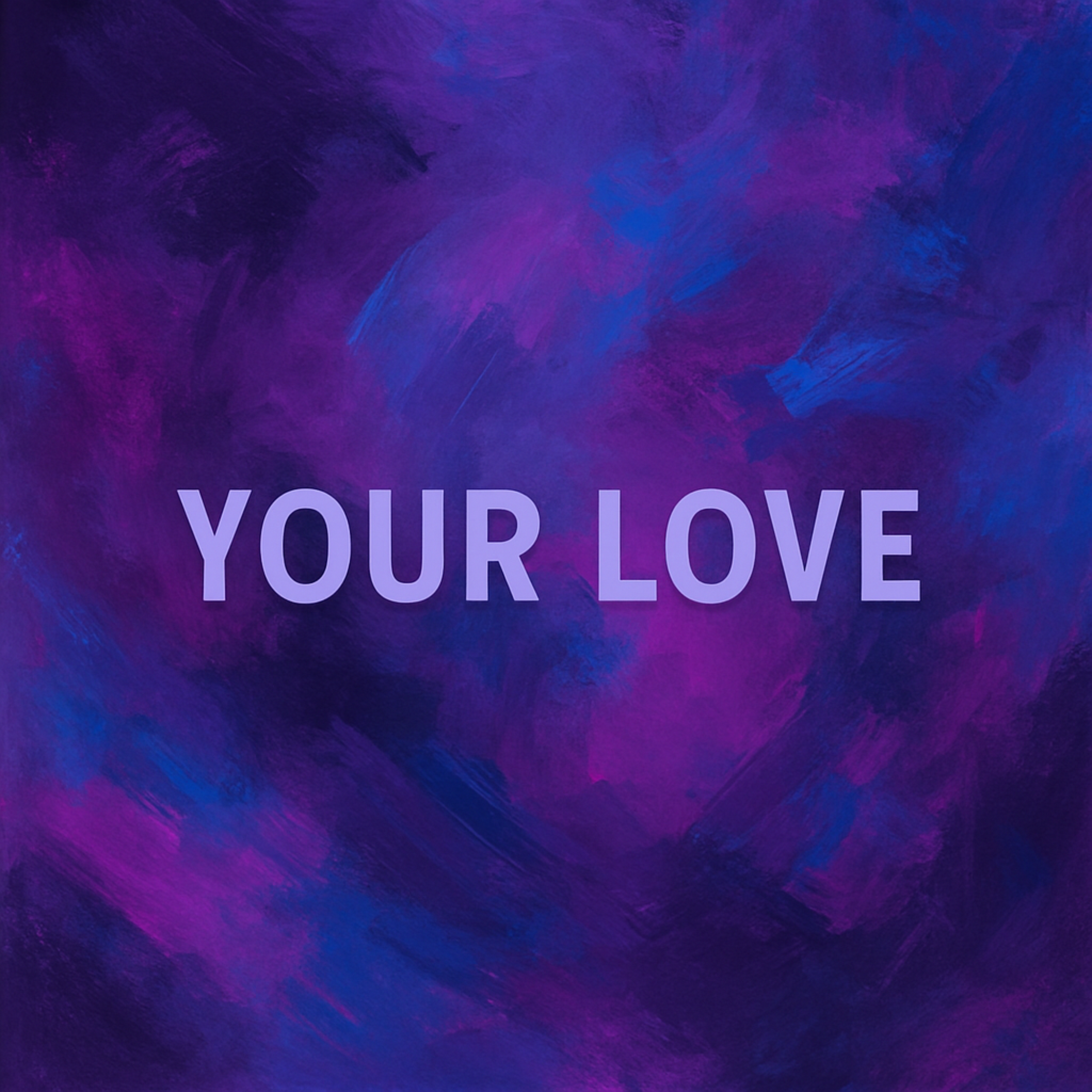 Your Love artwork