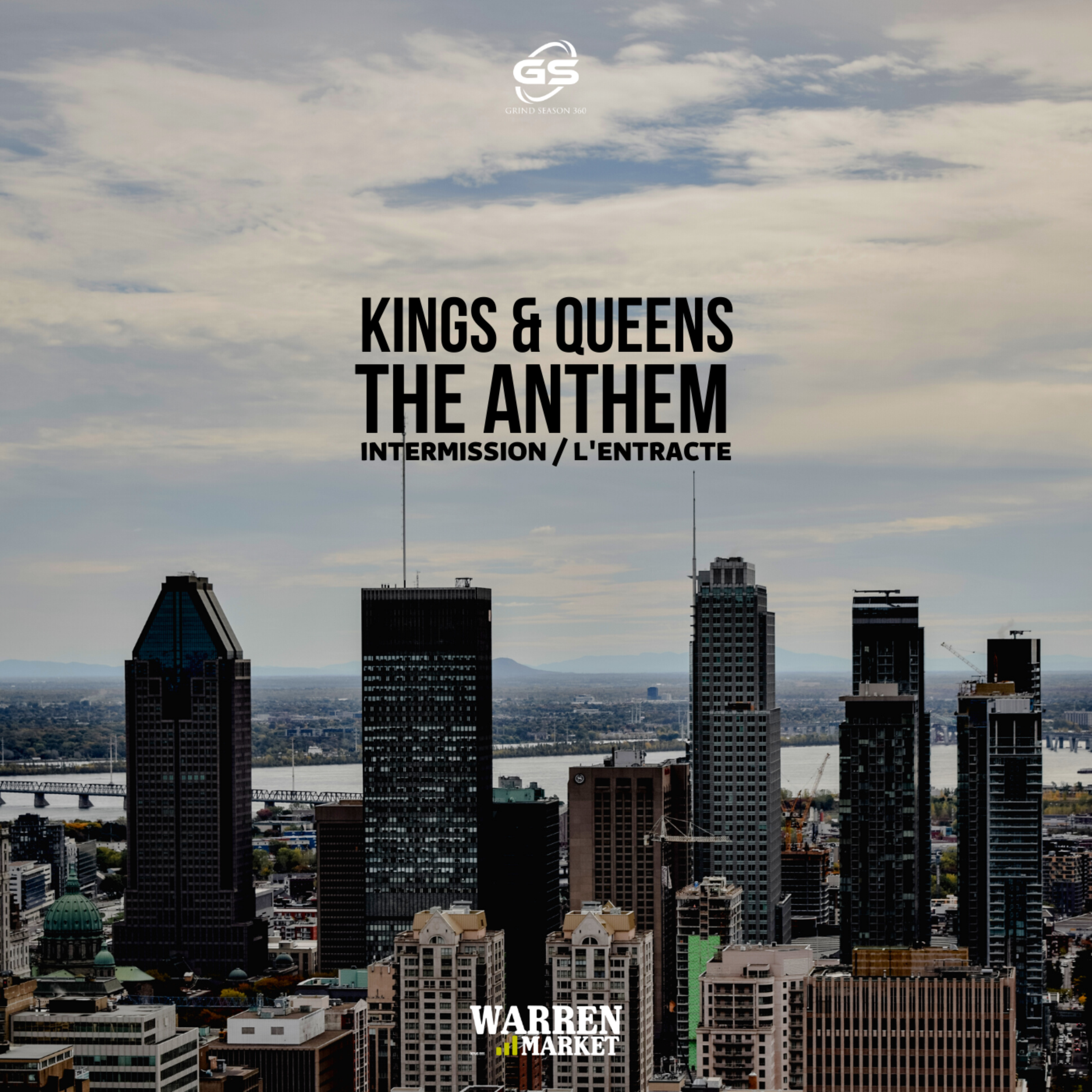 Kings & Queens Anthem (Intermission/ L'entracte) artwork