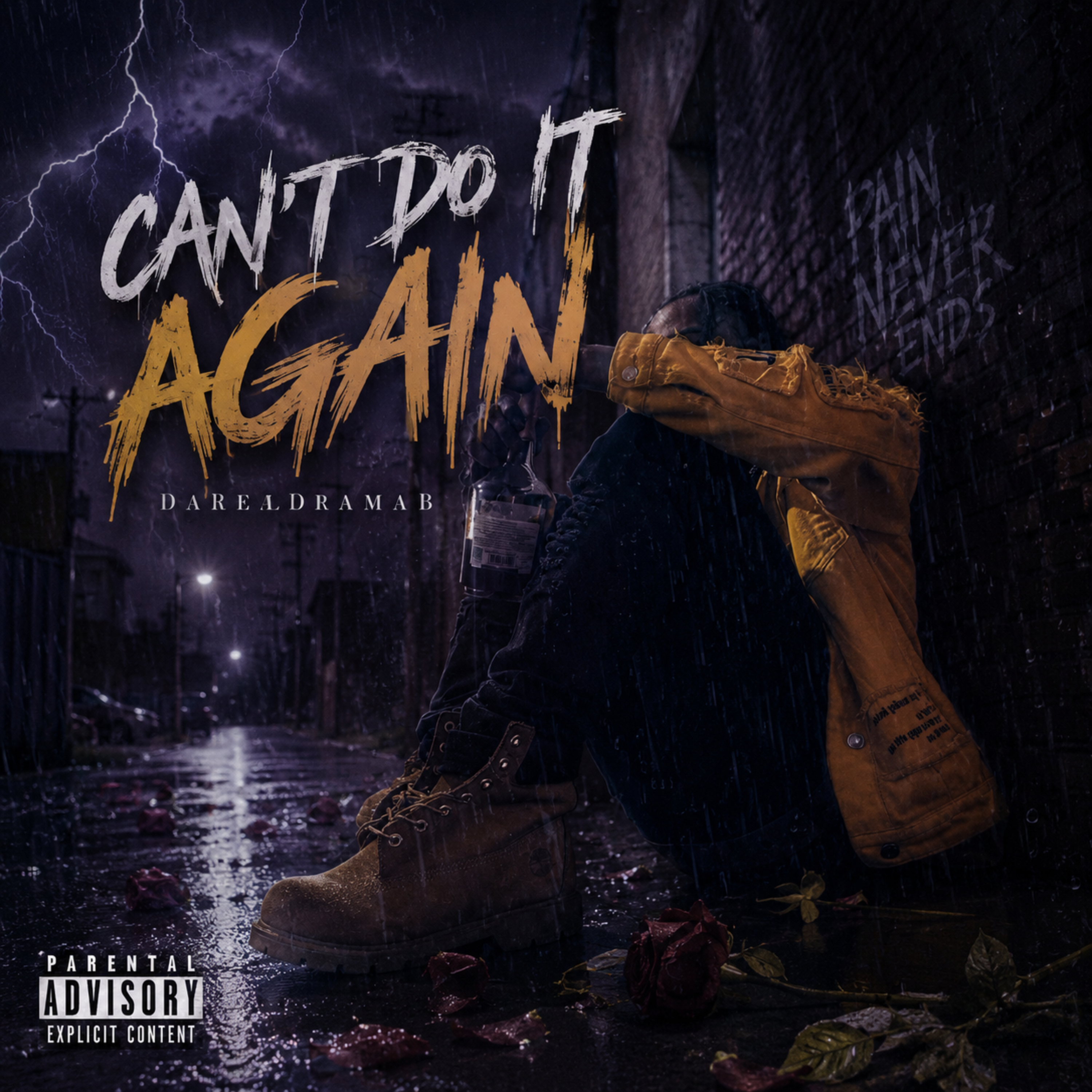 Can’t Do It Again by DaRealDramaB cover art