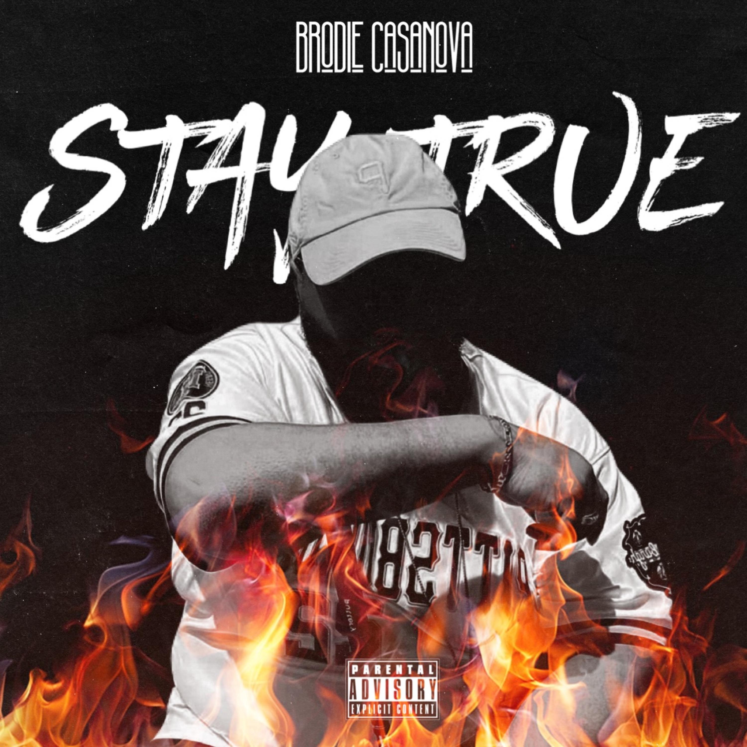 STAY TRUE artwork