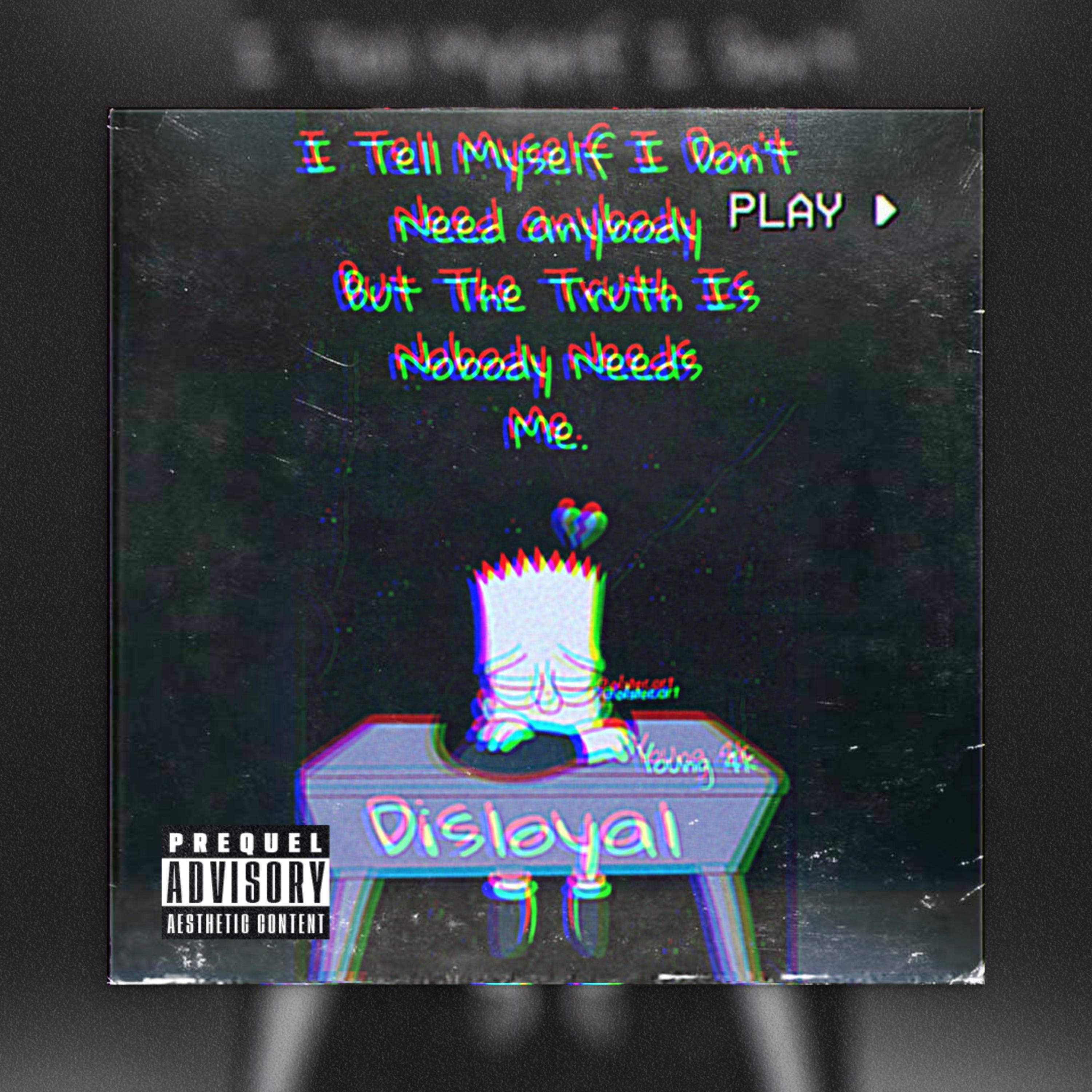 Disloyal artwork