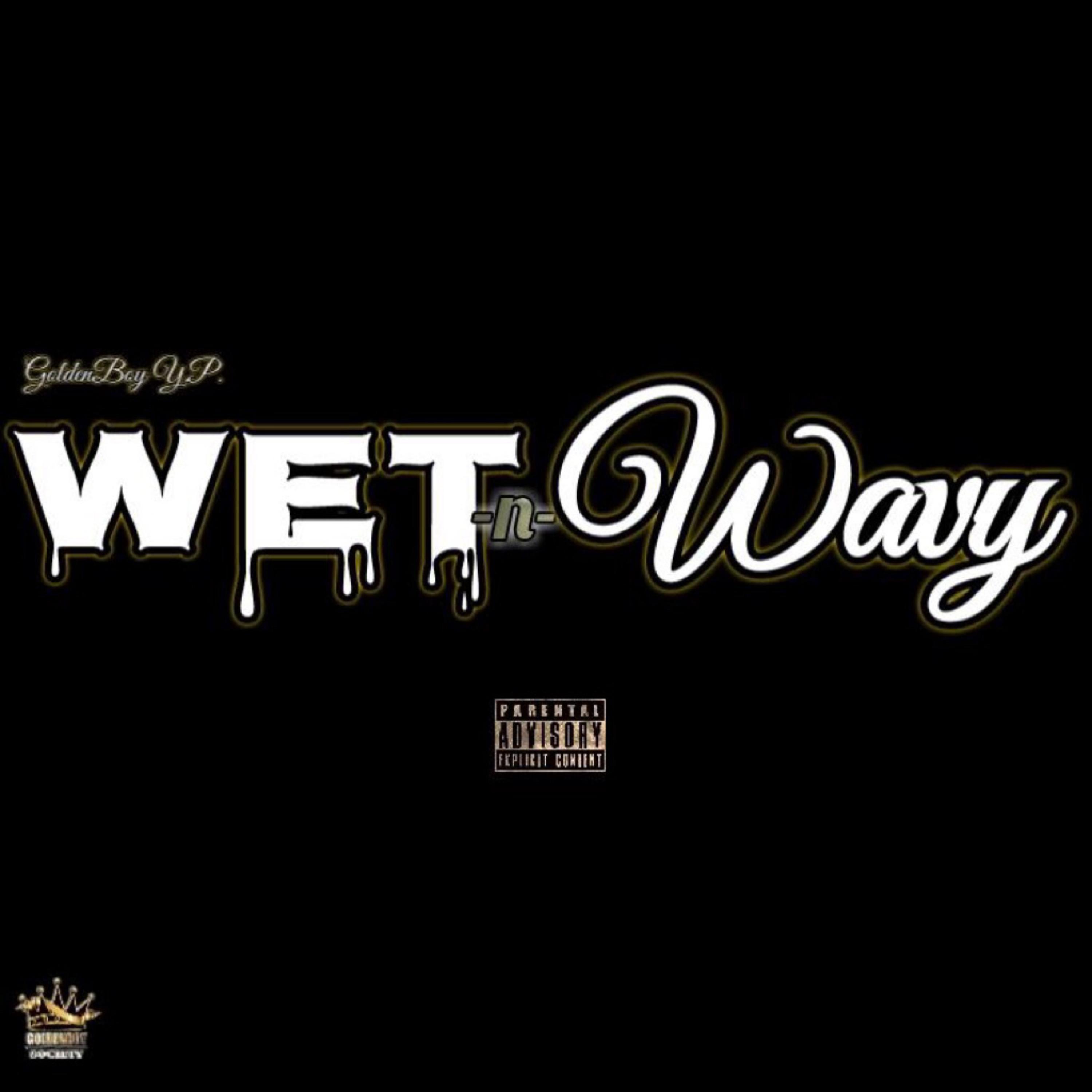Wet -n- Wavy artwork