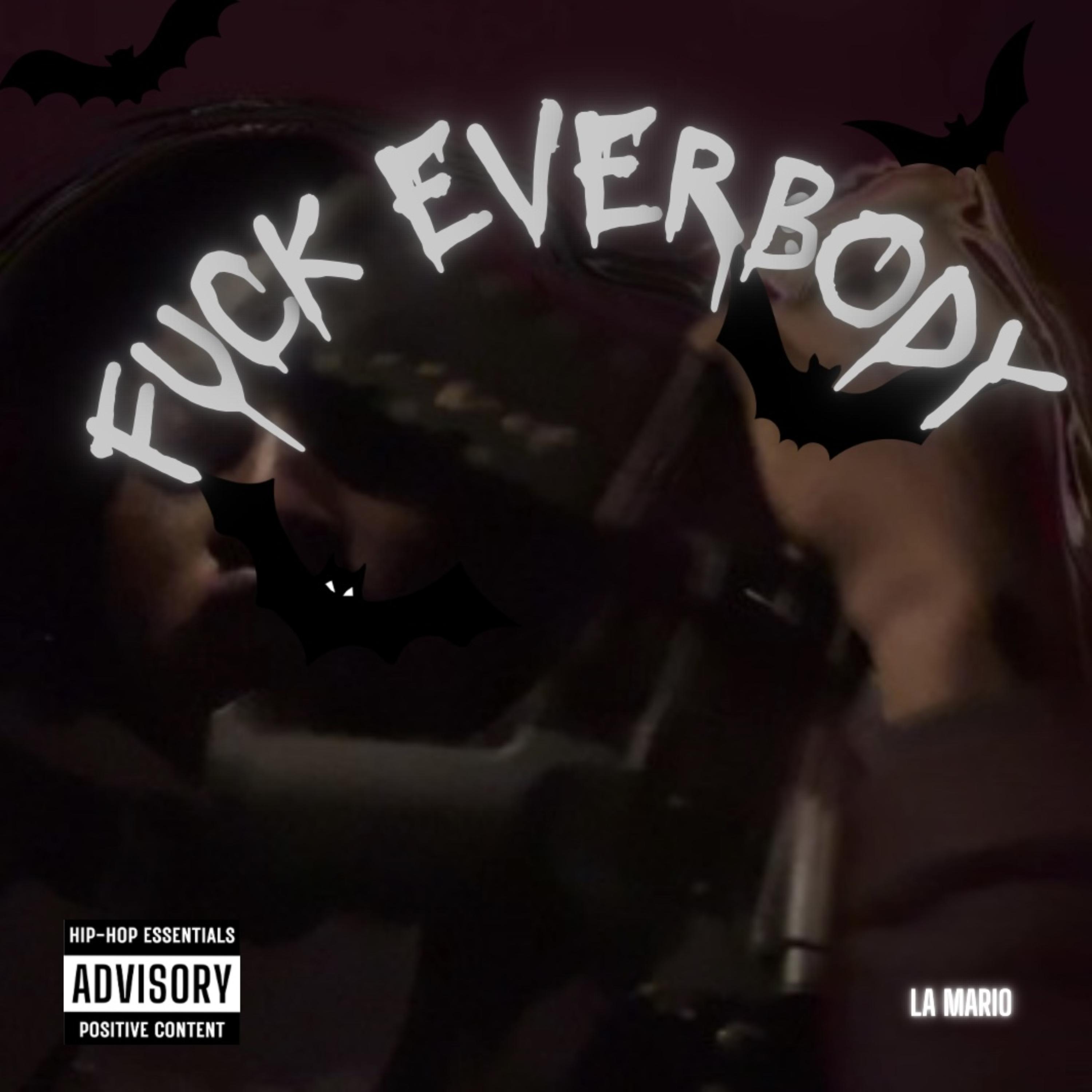 Fuck Everybody artwork