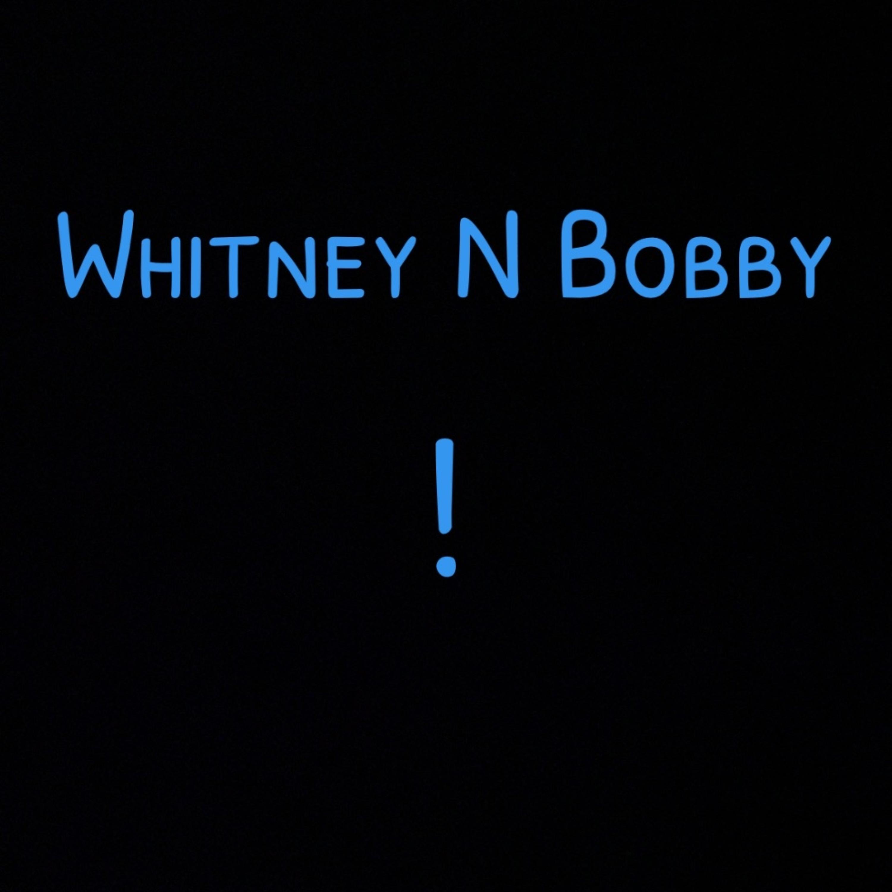 Whitney N Bobby artwork
