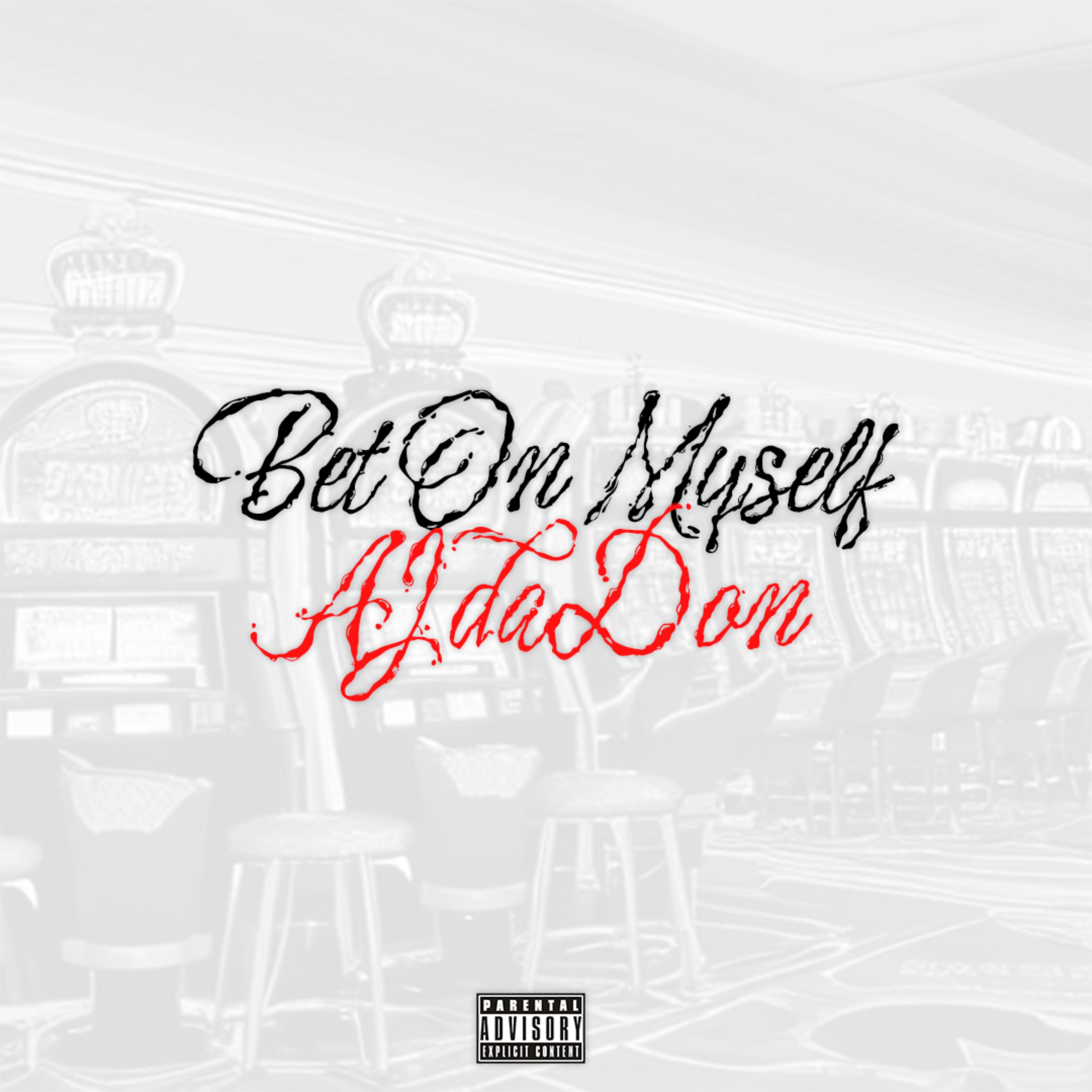 BET ON MYSELF artwork