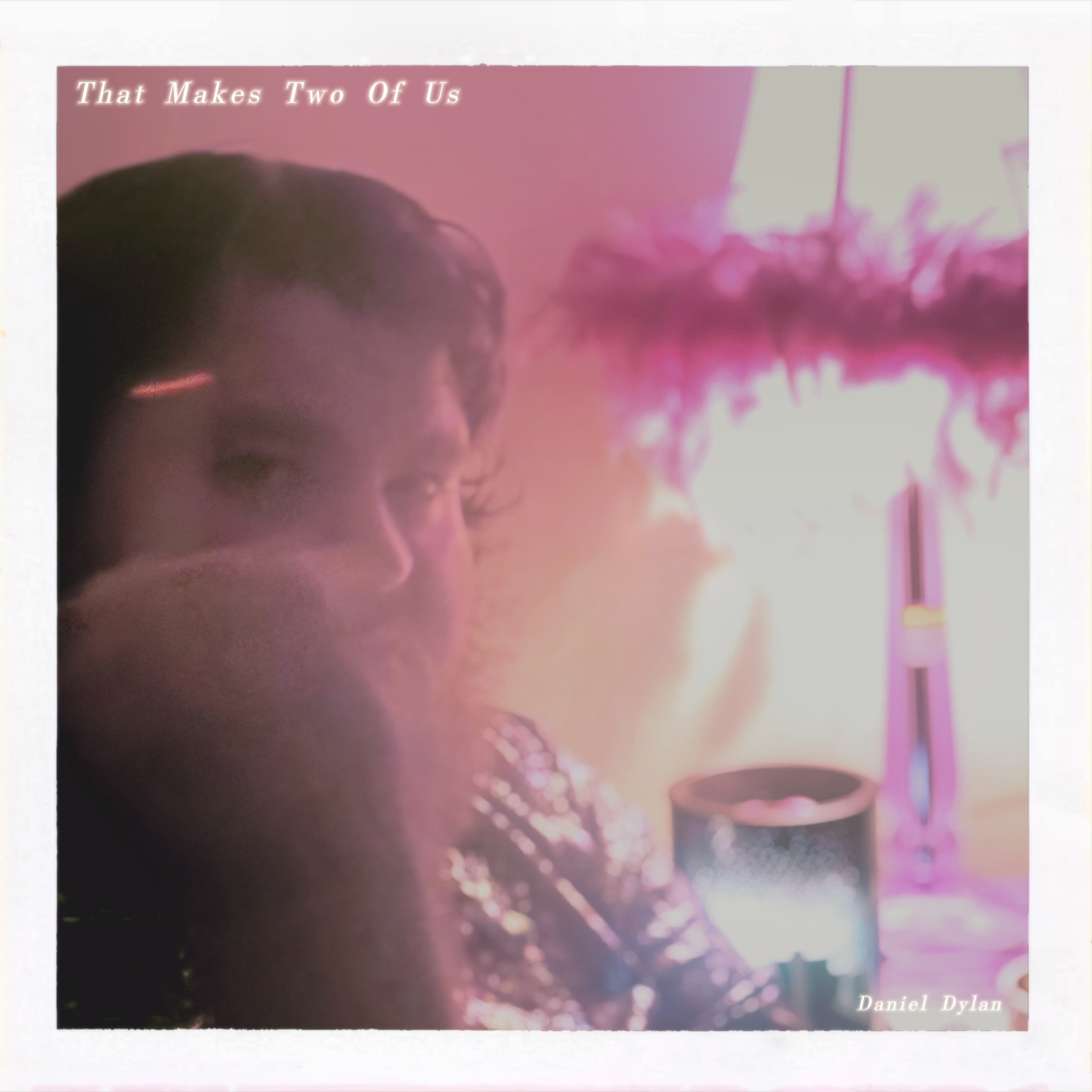 That Makes Two Of Us artwork