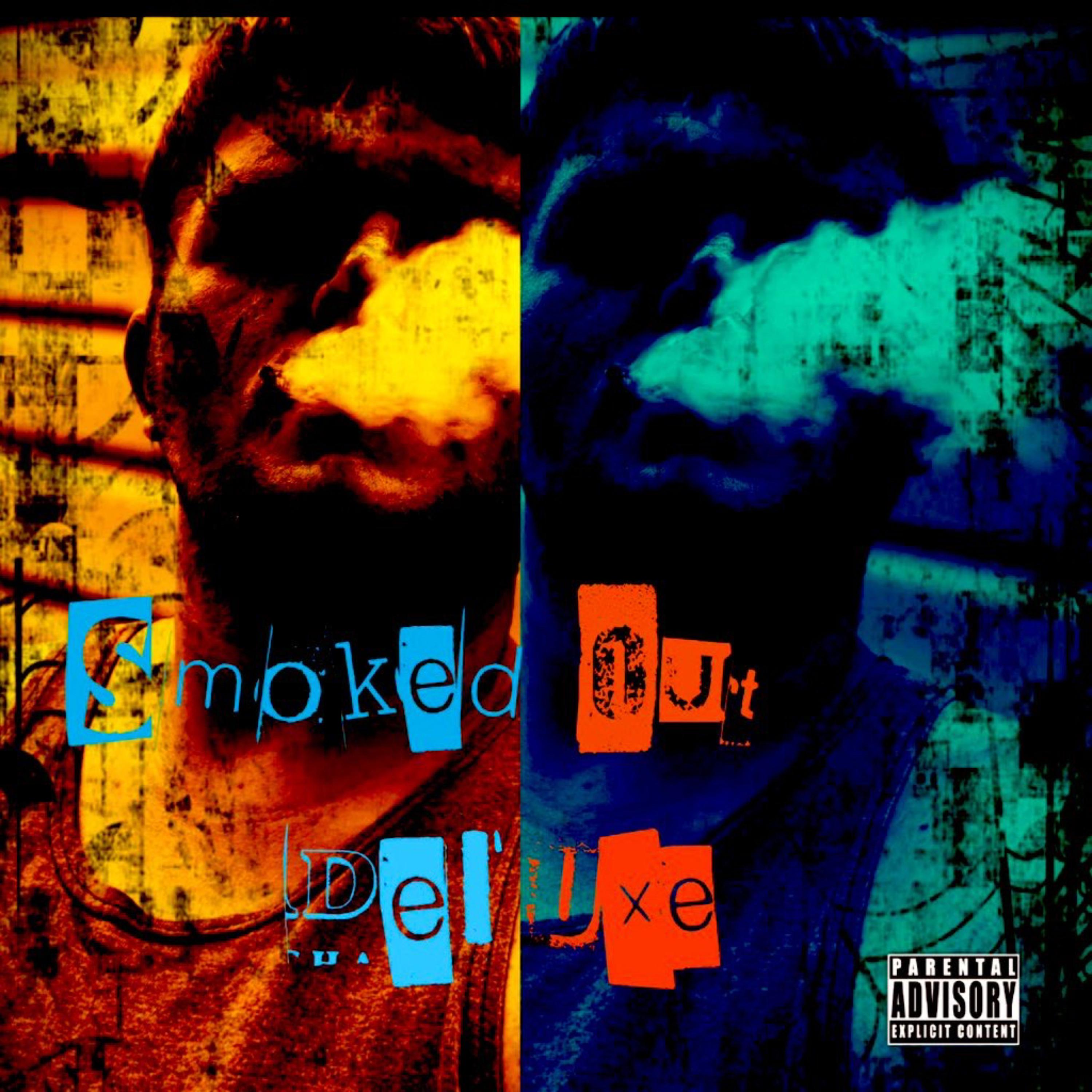 Smoked Out Deluxe artwork