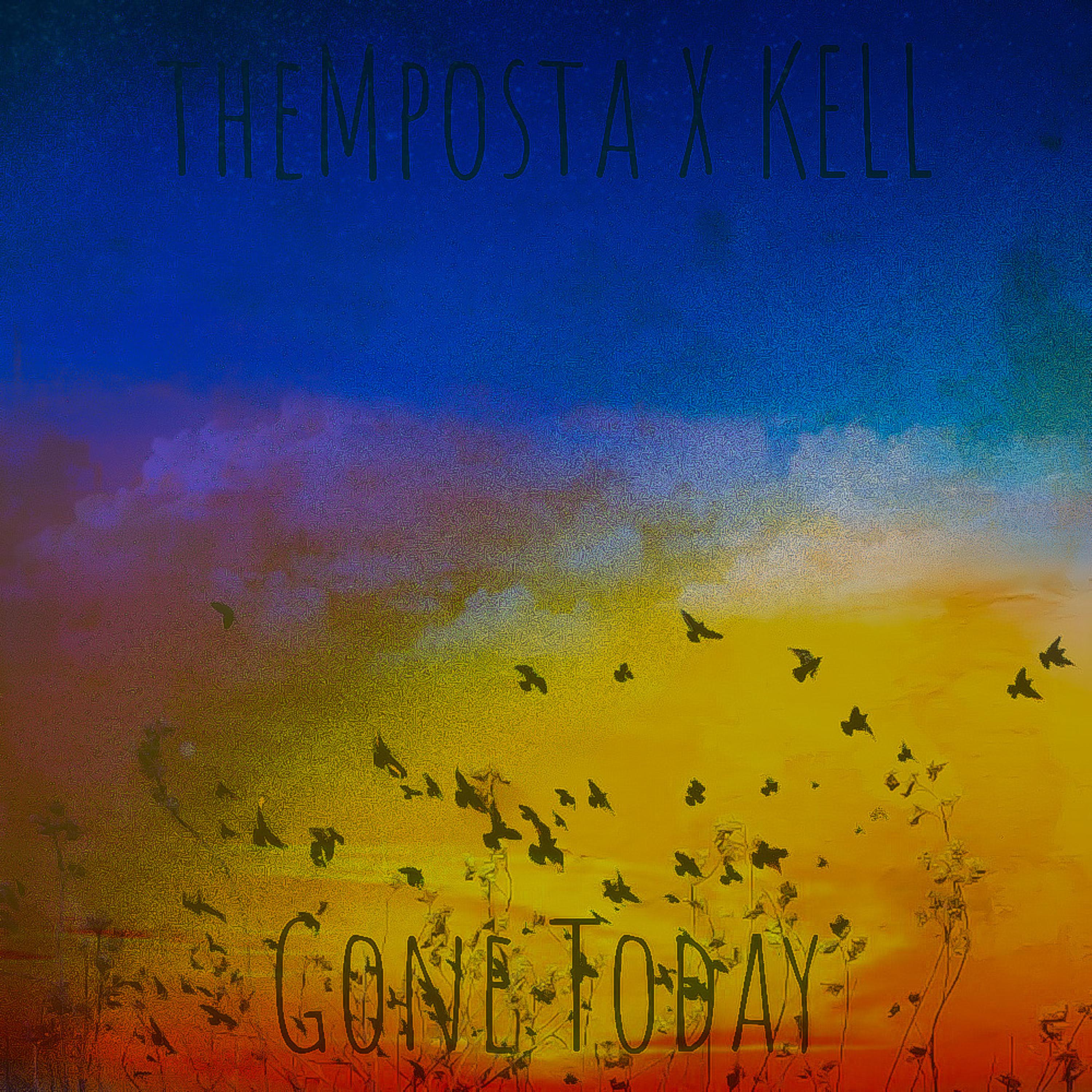 Gone Today artwork