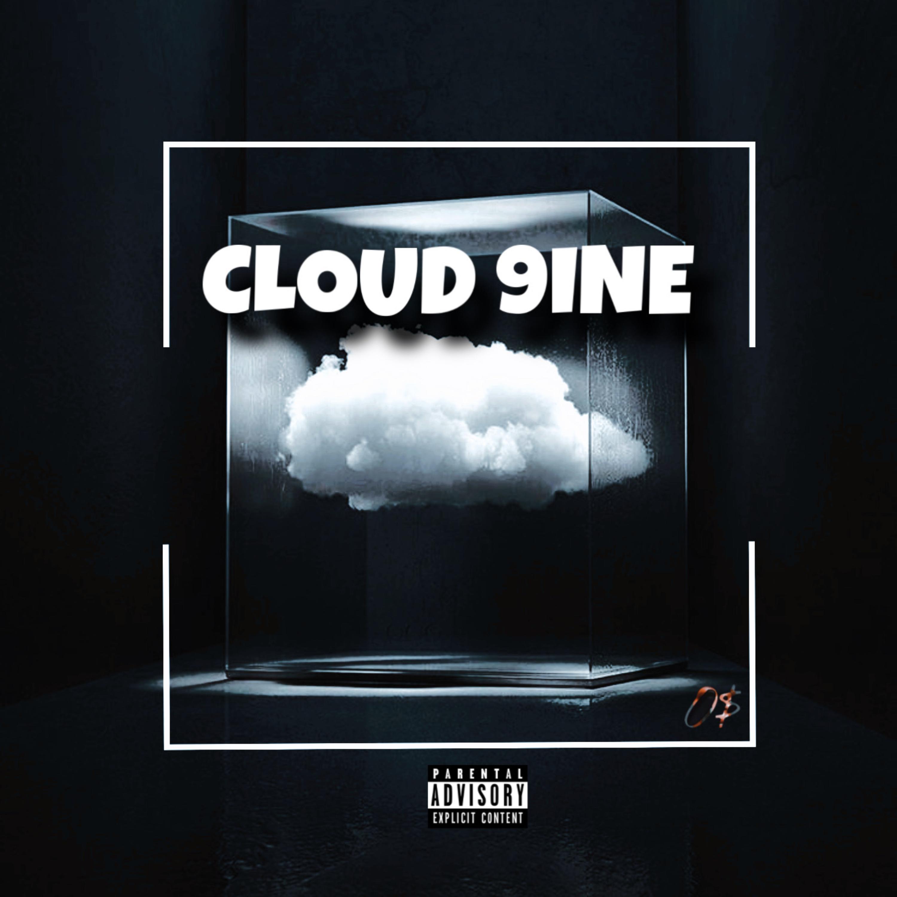 Cloud 9ine by ZayyDussé cover art