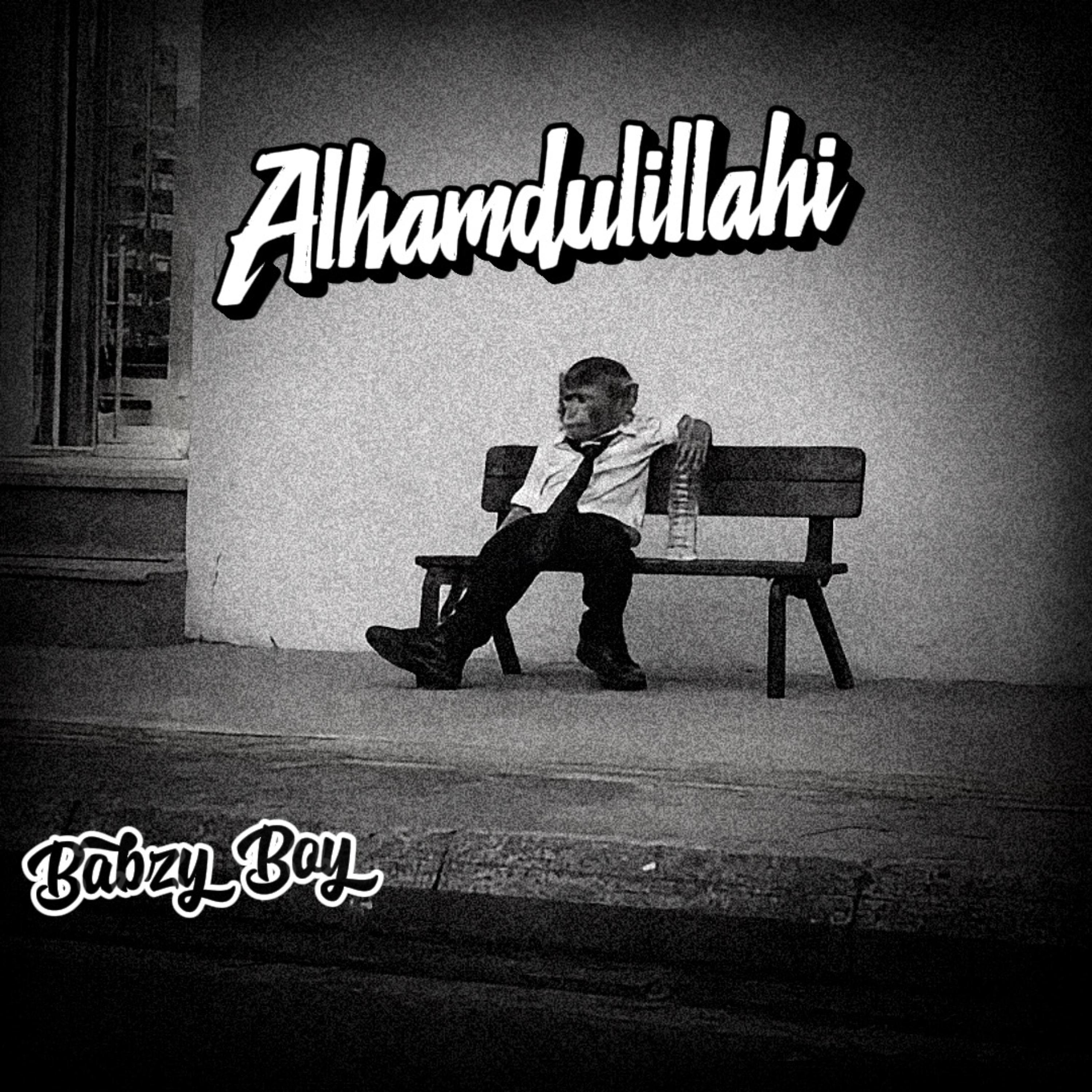Alhamdulillahi by Babzy Boy