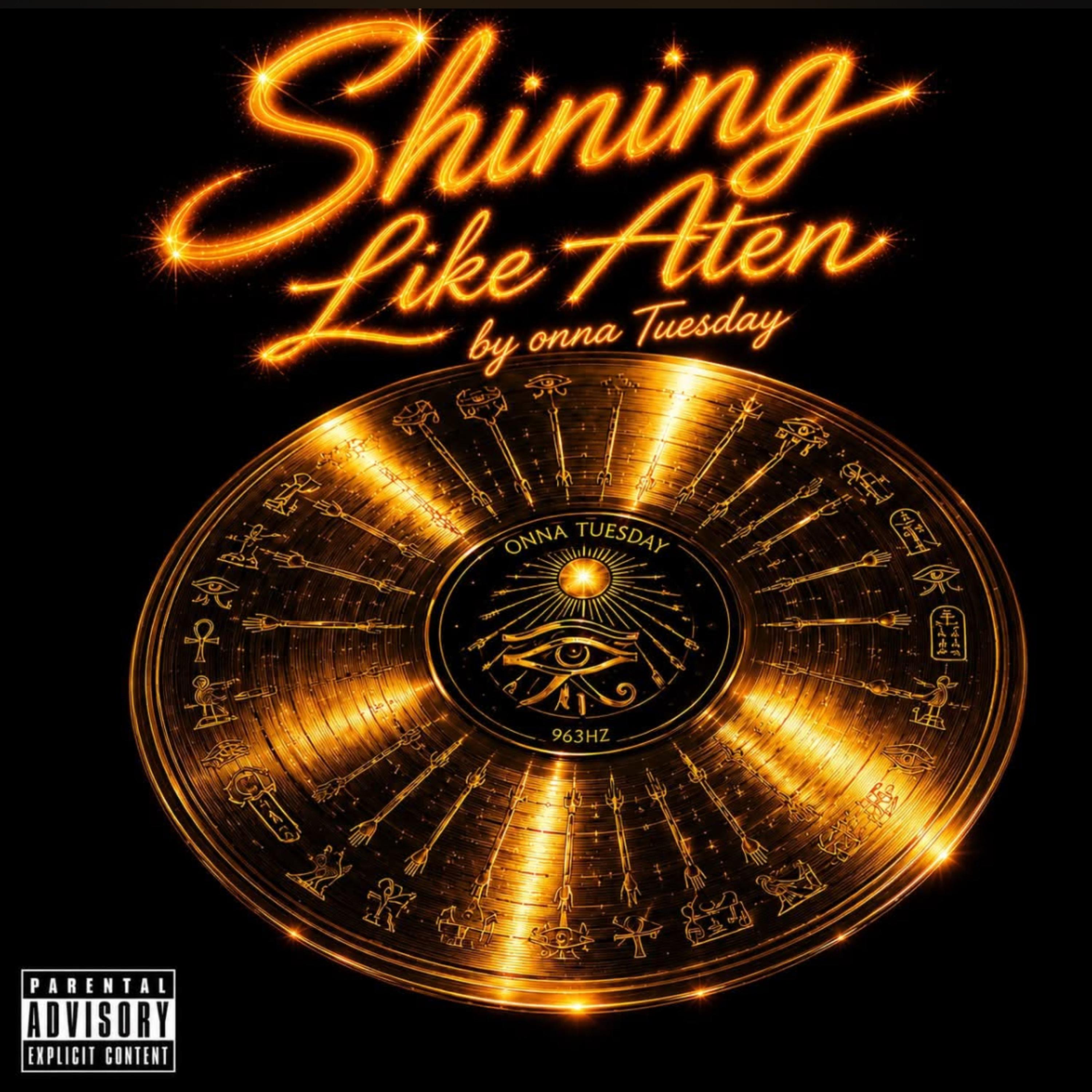 Shining Like Aten by Onna Tuesday cover art