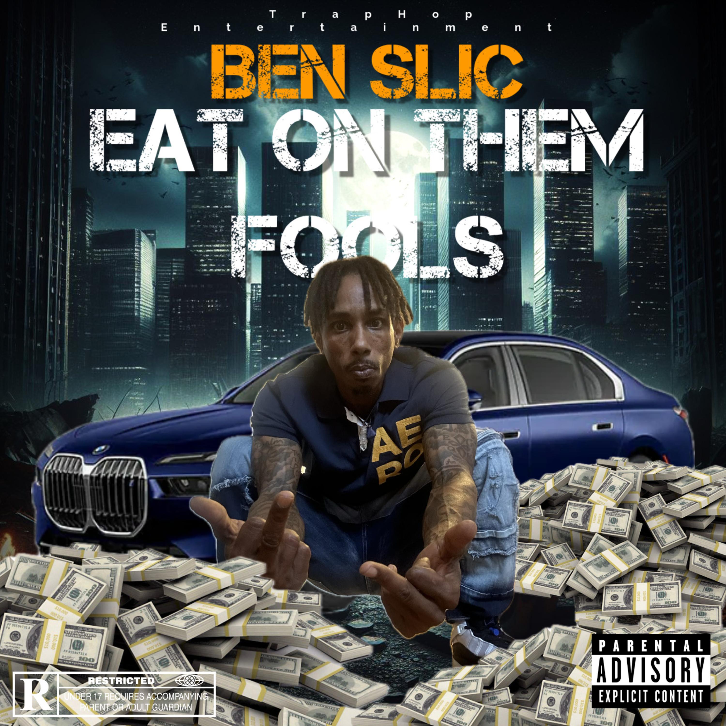 Eat On Them Fools artwork