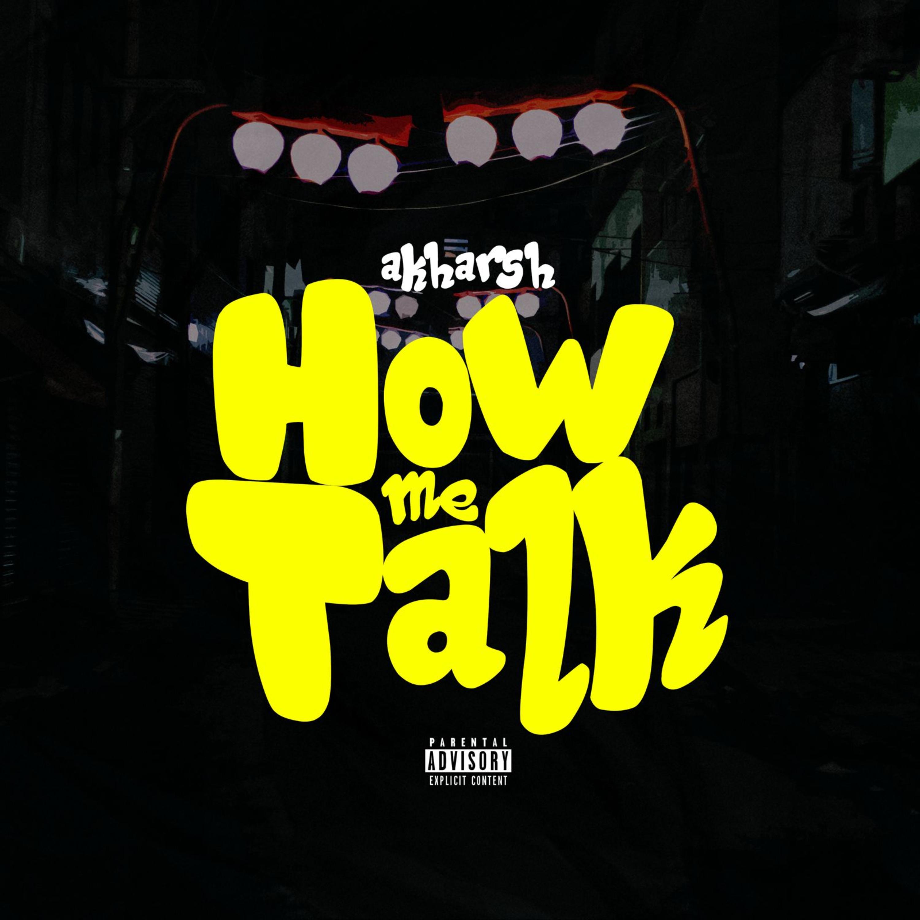 How me talk  artwork