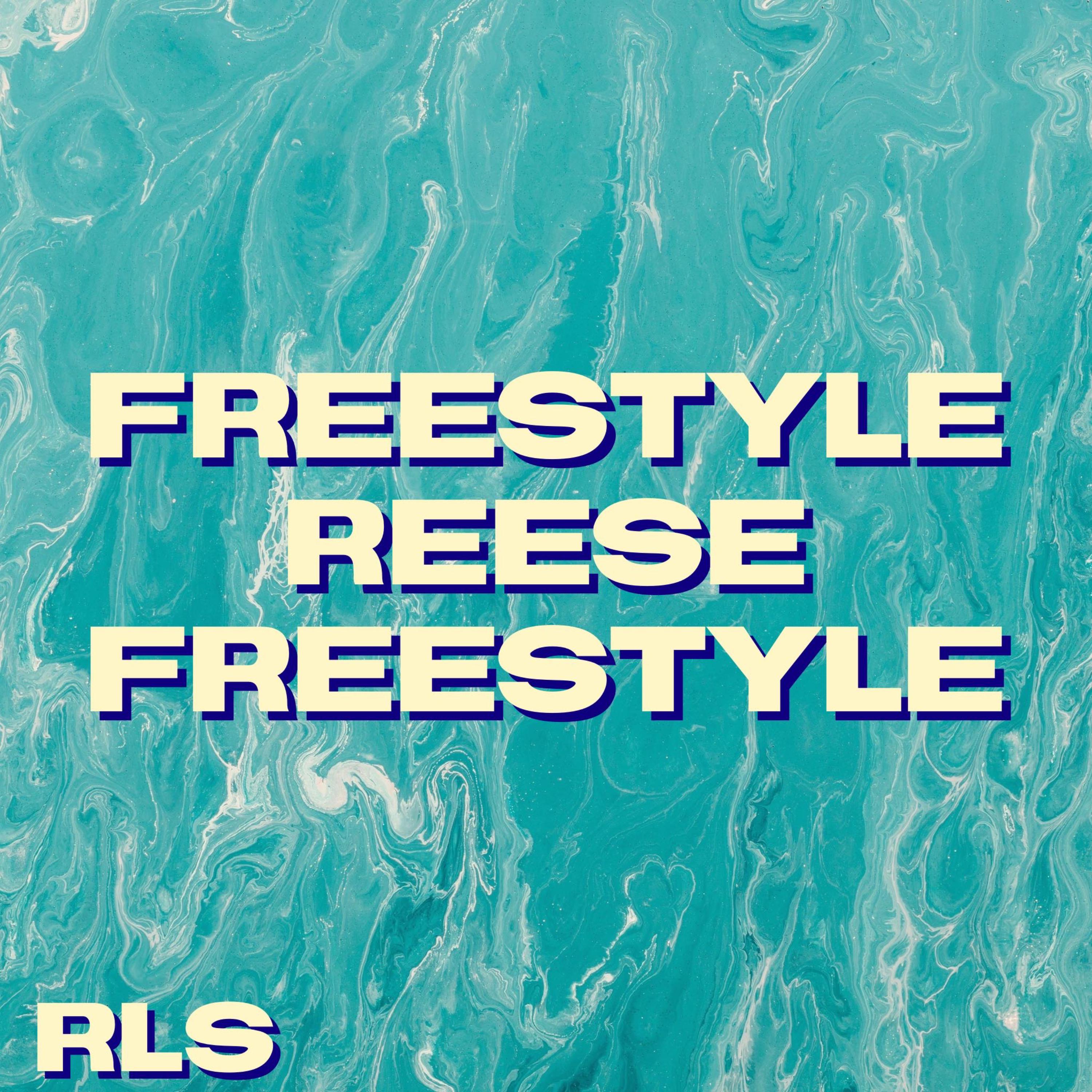 Freestyle Reese Freestyle artwork