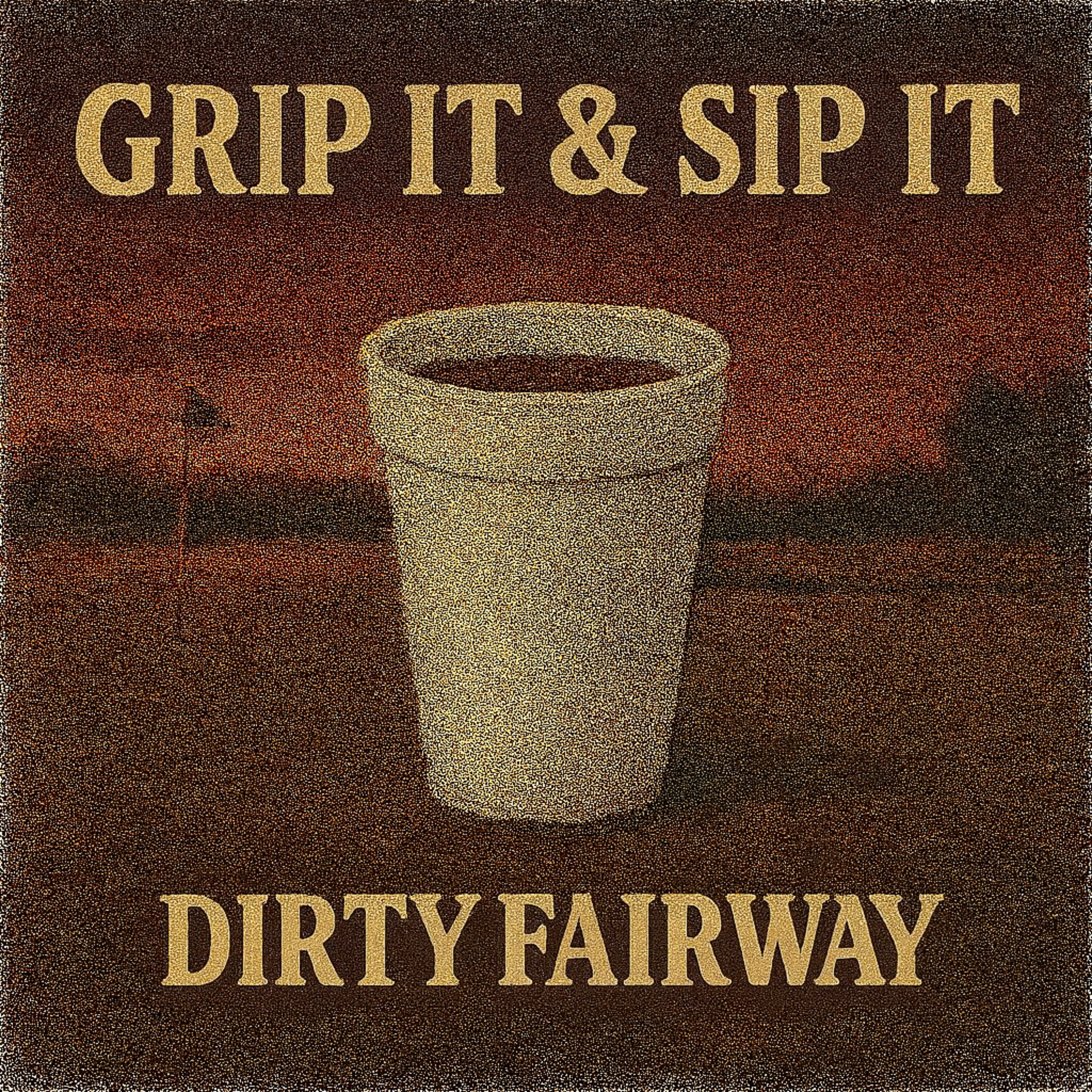 Grip It & Sip It artwork