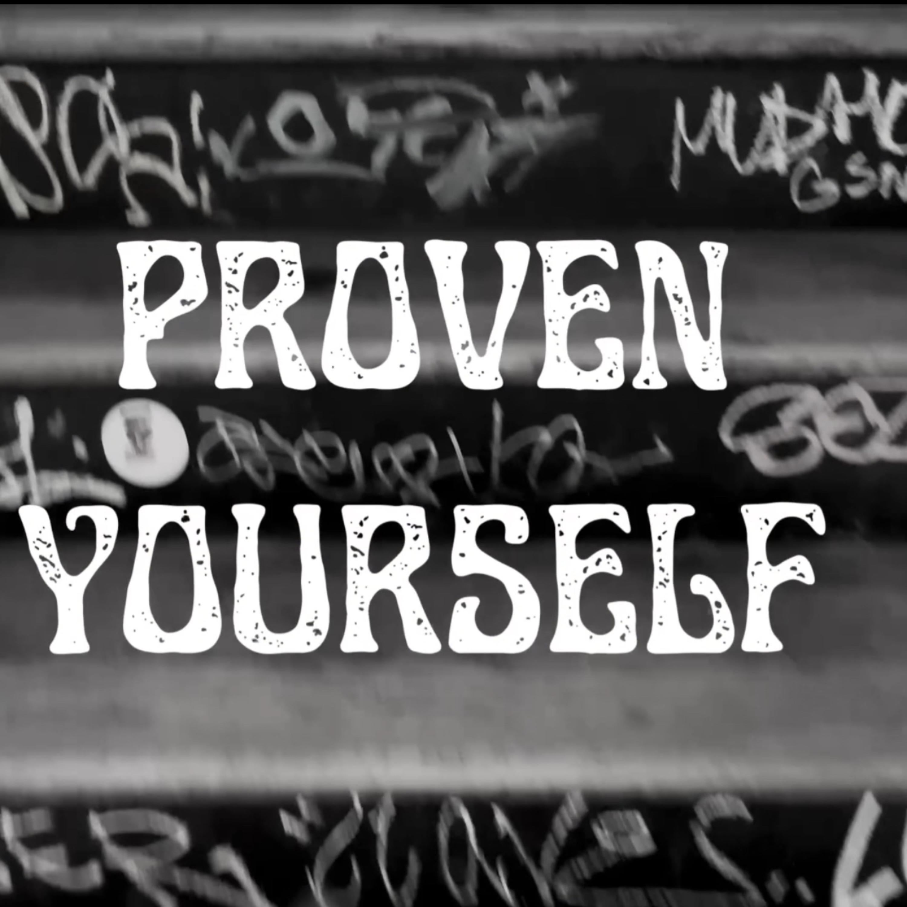 Proven Yourself artwork