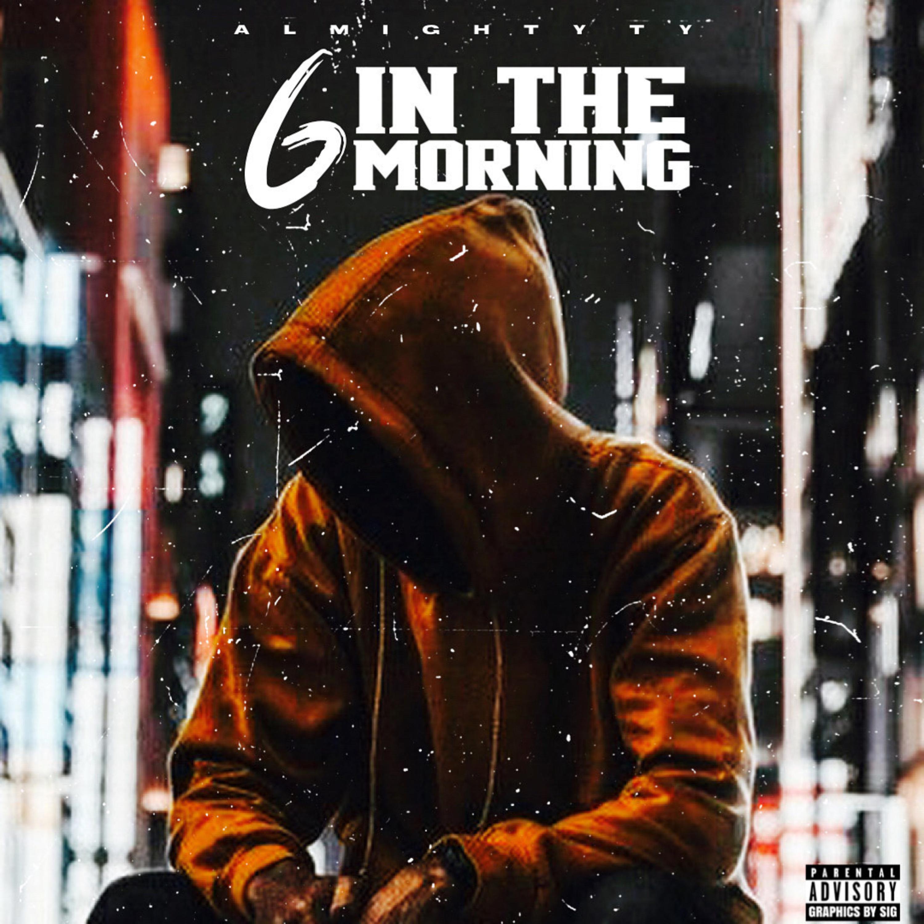 6 IN THE MORNING artwork