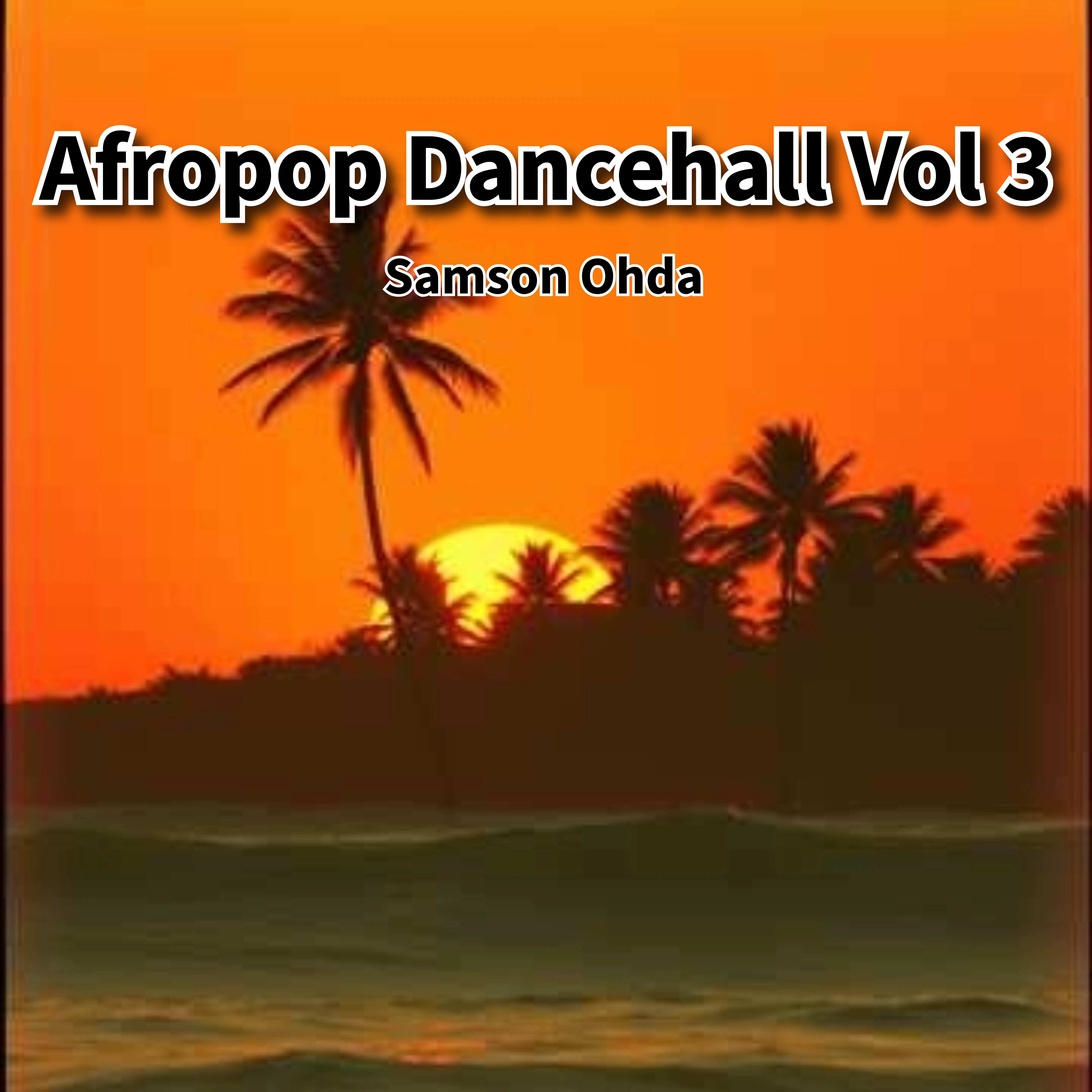 Afropop Dancehall Vol 3 artwork