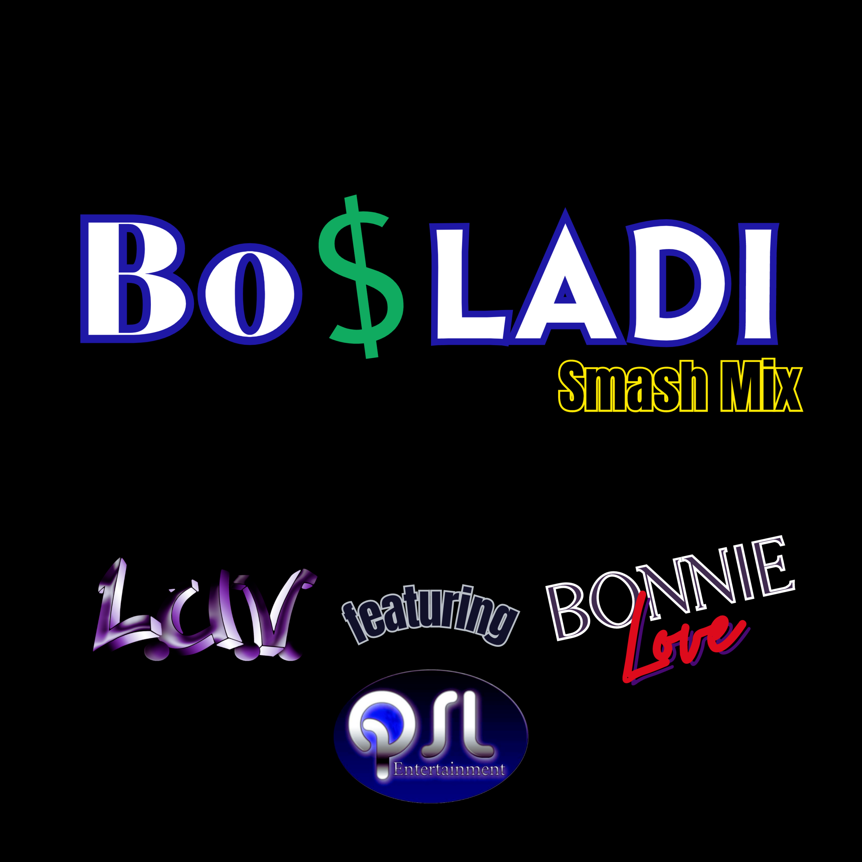 BO$LADI [SMASH MIX] artwork