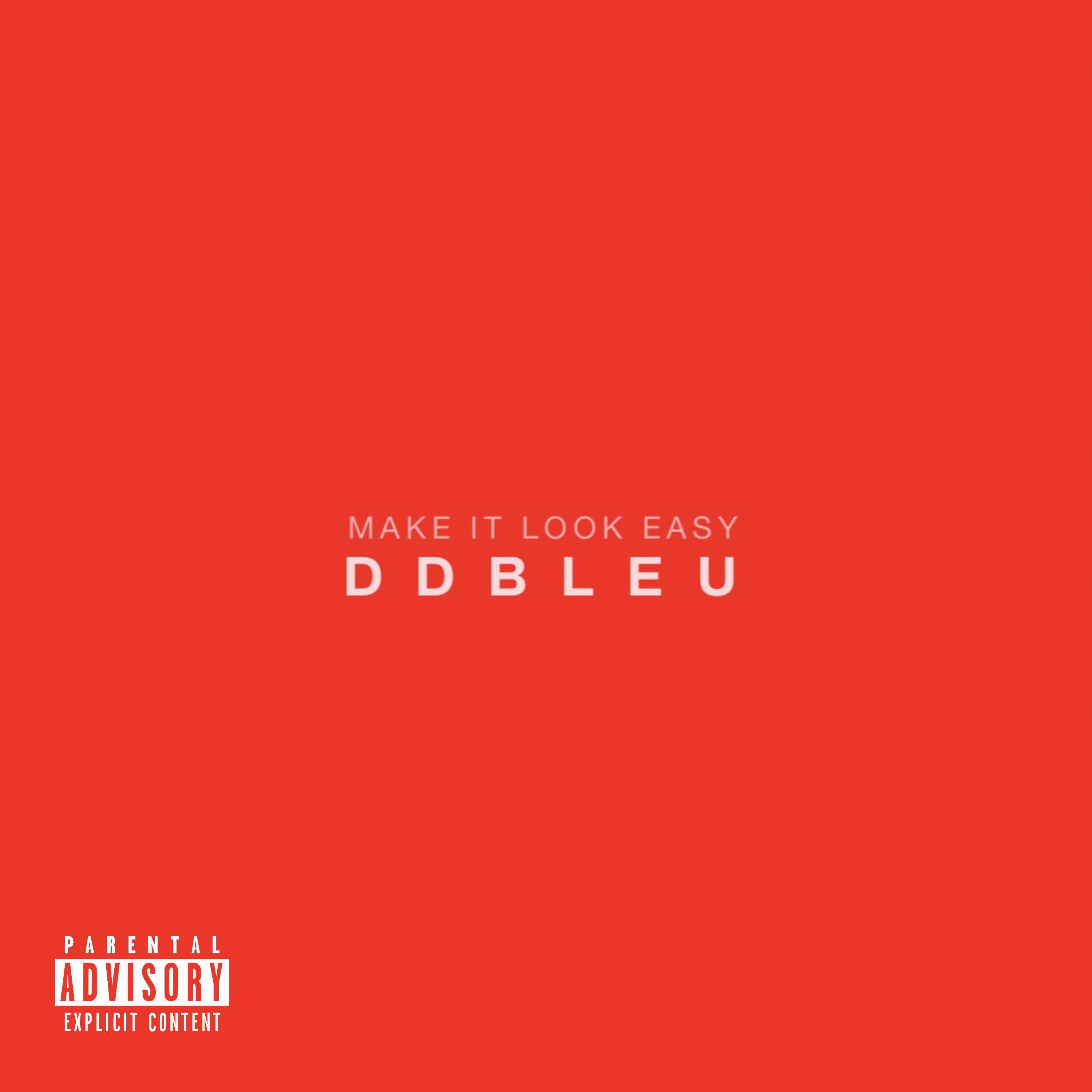 Make It Look Easy by Ddbleu cover art