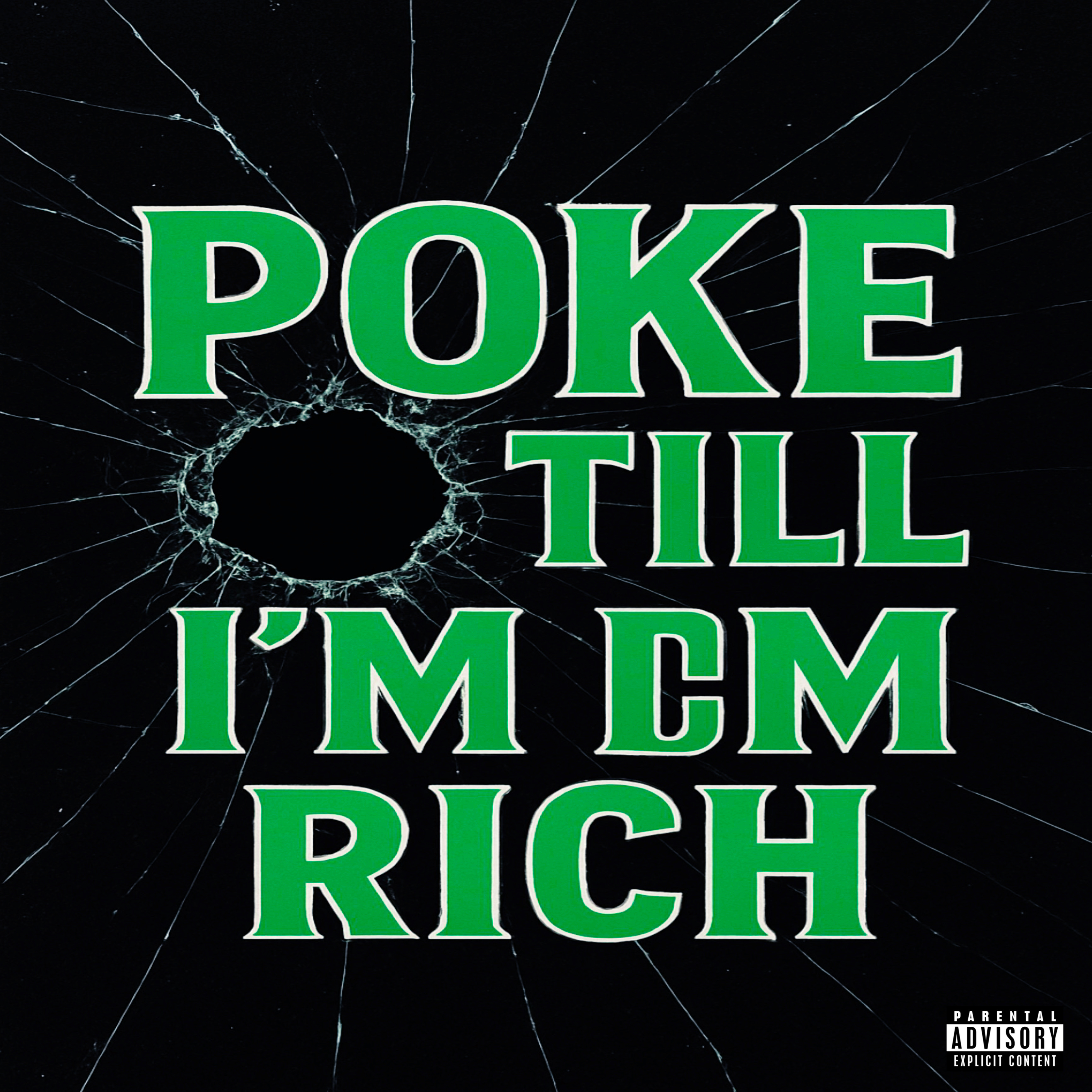 Poke Till Im Rich artwork
