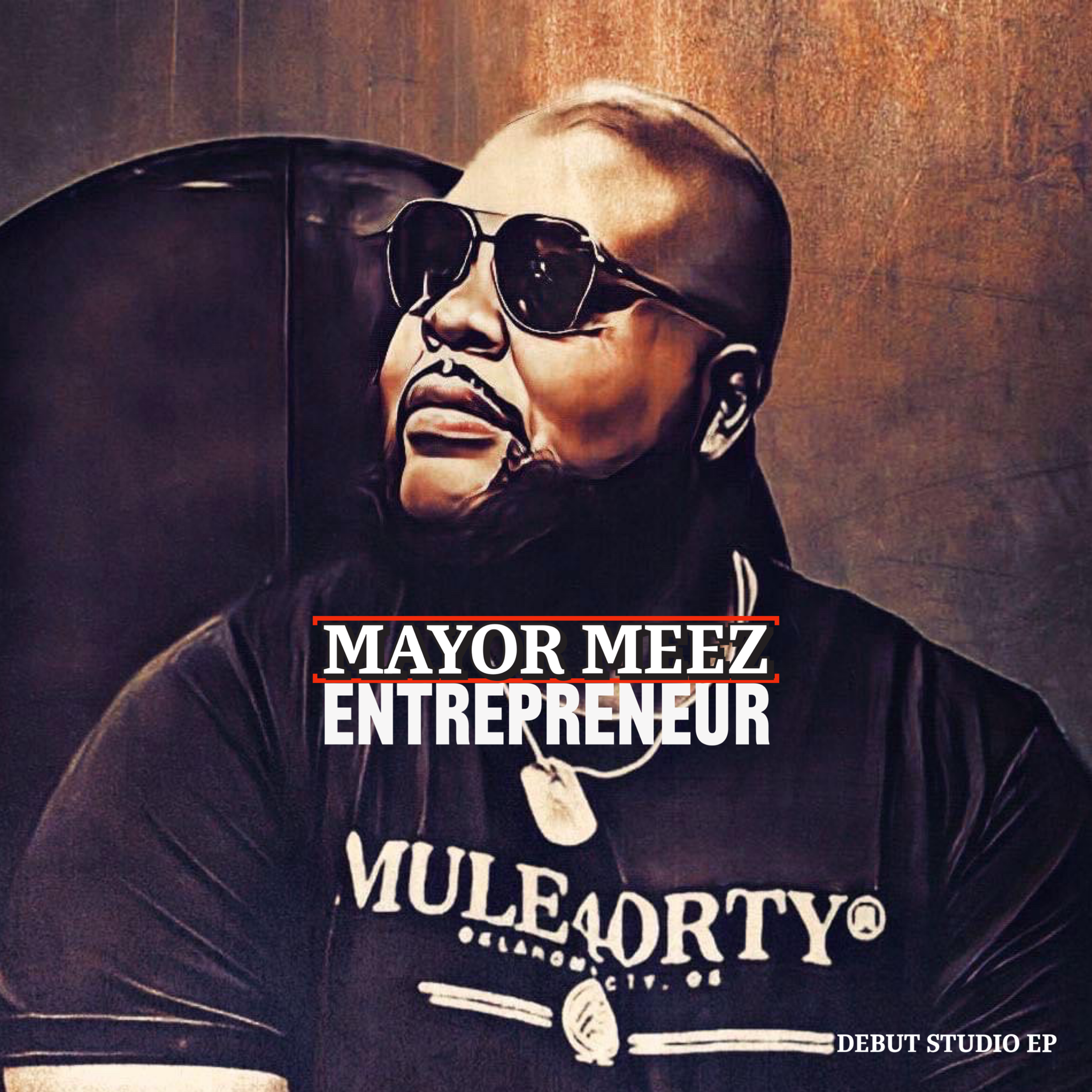 Entrepreneur by Mayor Meez