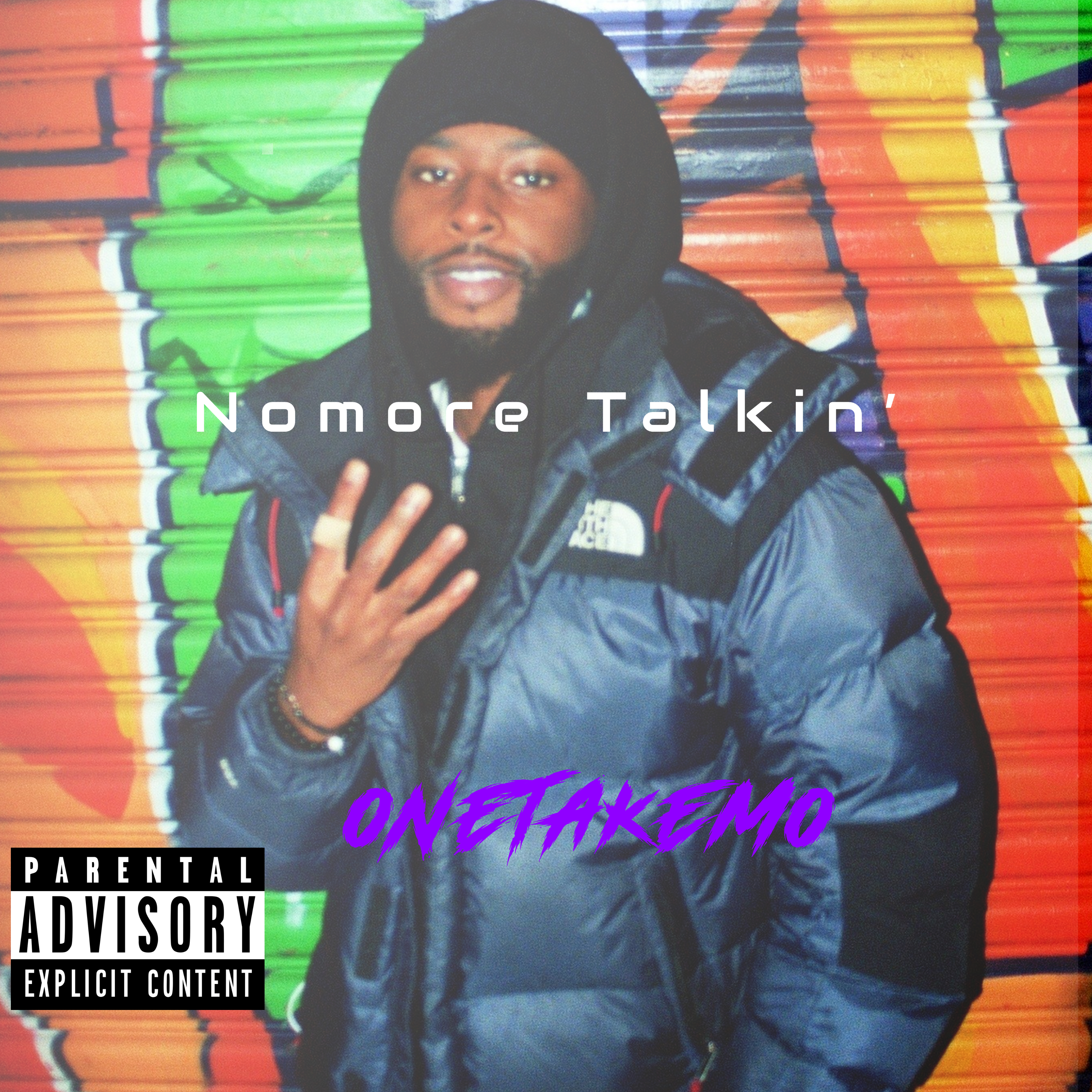 Nomore Talkin' by OneTakeMØ cover art