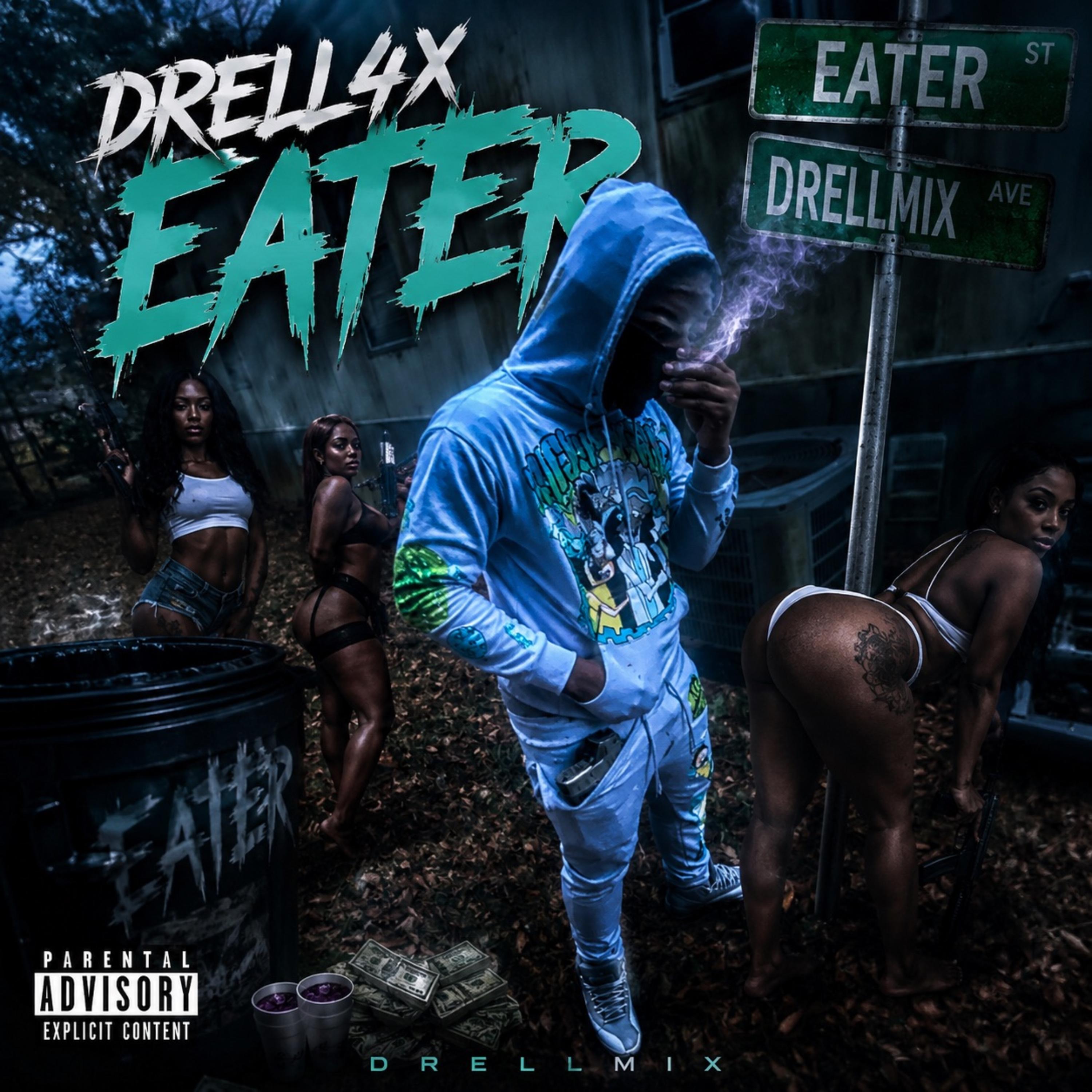 Eater-DrellMix by Drell4x cover art