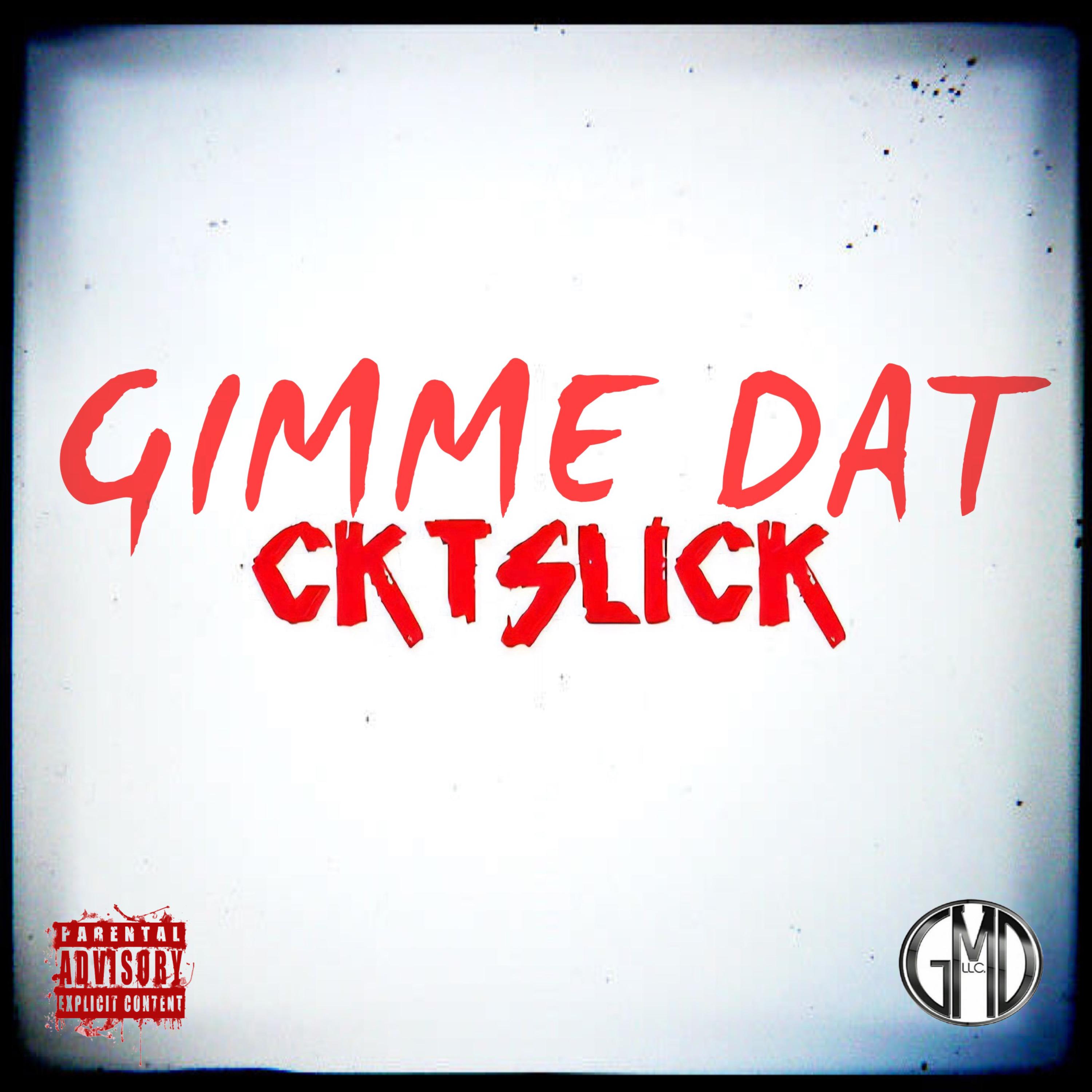 Gimme Dat artwork