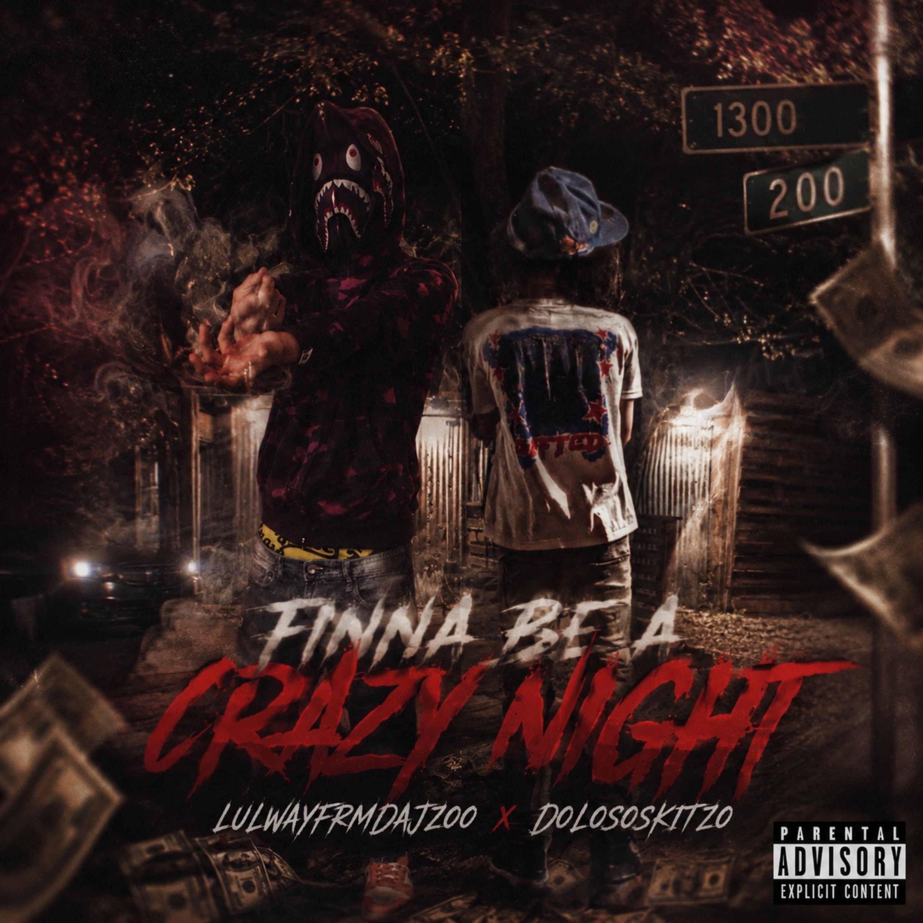 Finna Be a Crazy Night by lulwayfrmdaJ200 cover art