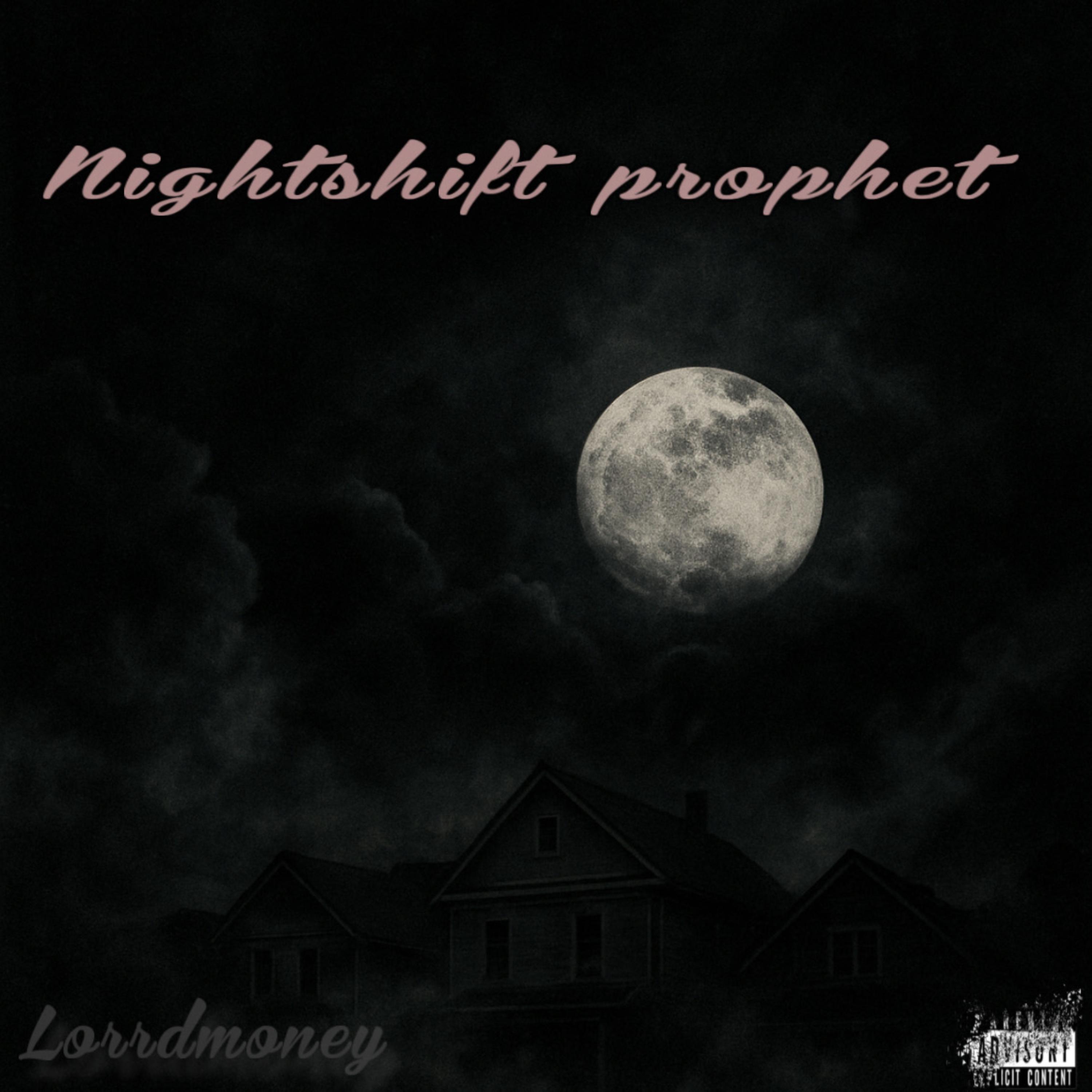 Nightshift Prophet artwork