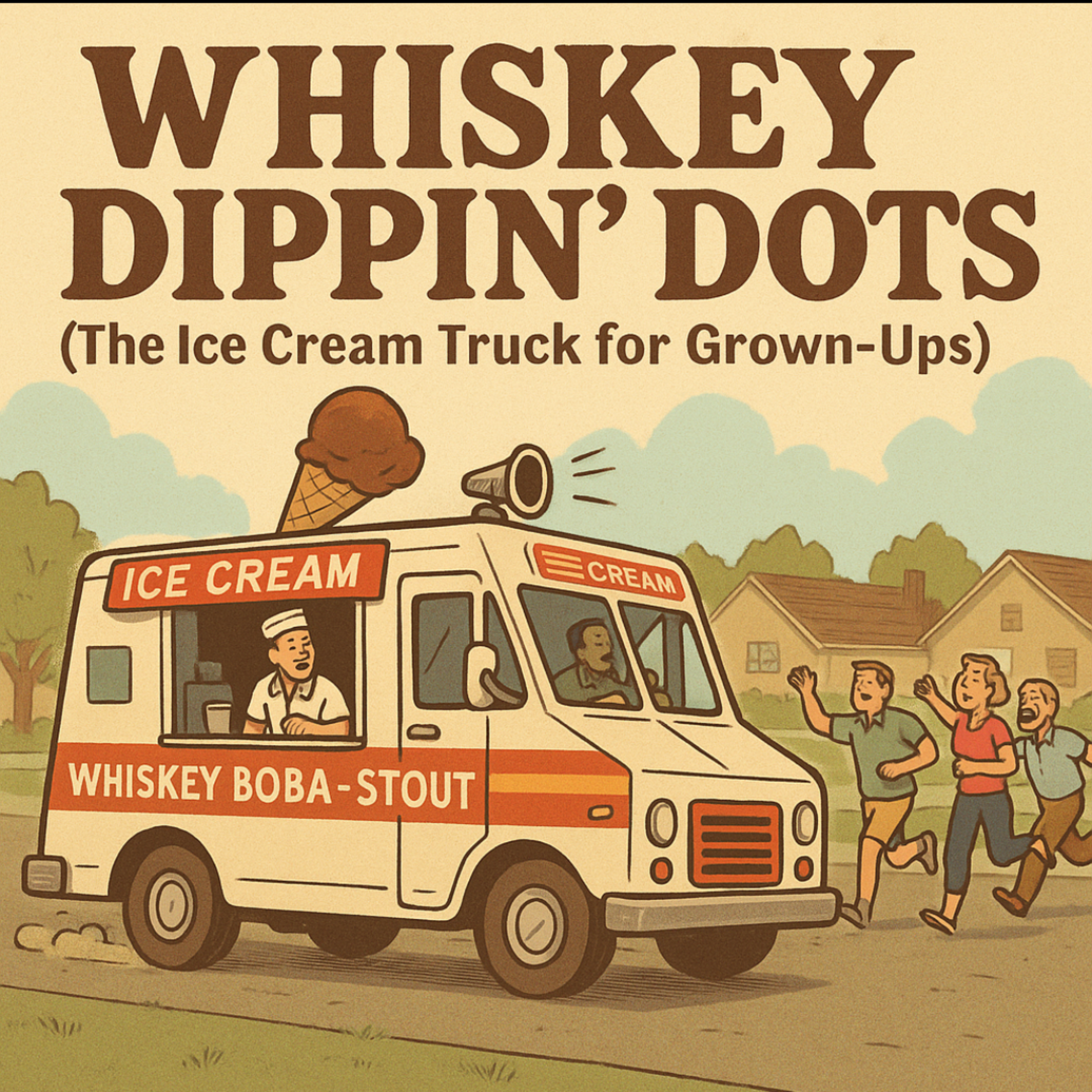 Whiskey Dippin’ Dots (The Ice Cream Truck for Grown-Ups) artwork