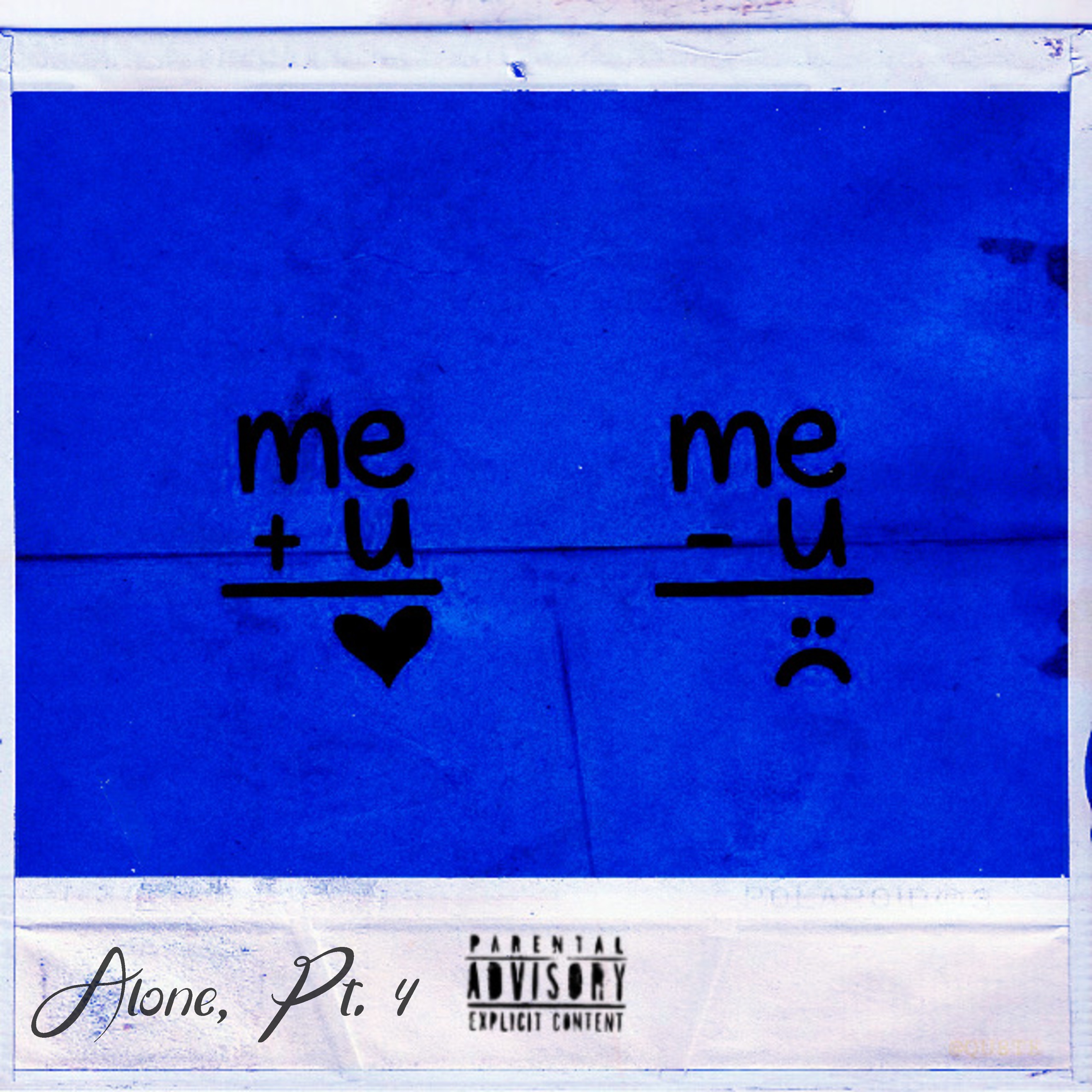 Alone, Pt. 4 artwork