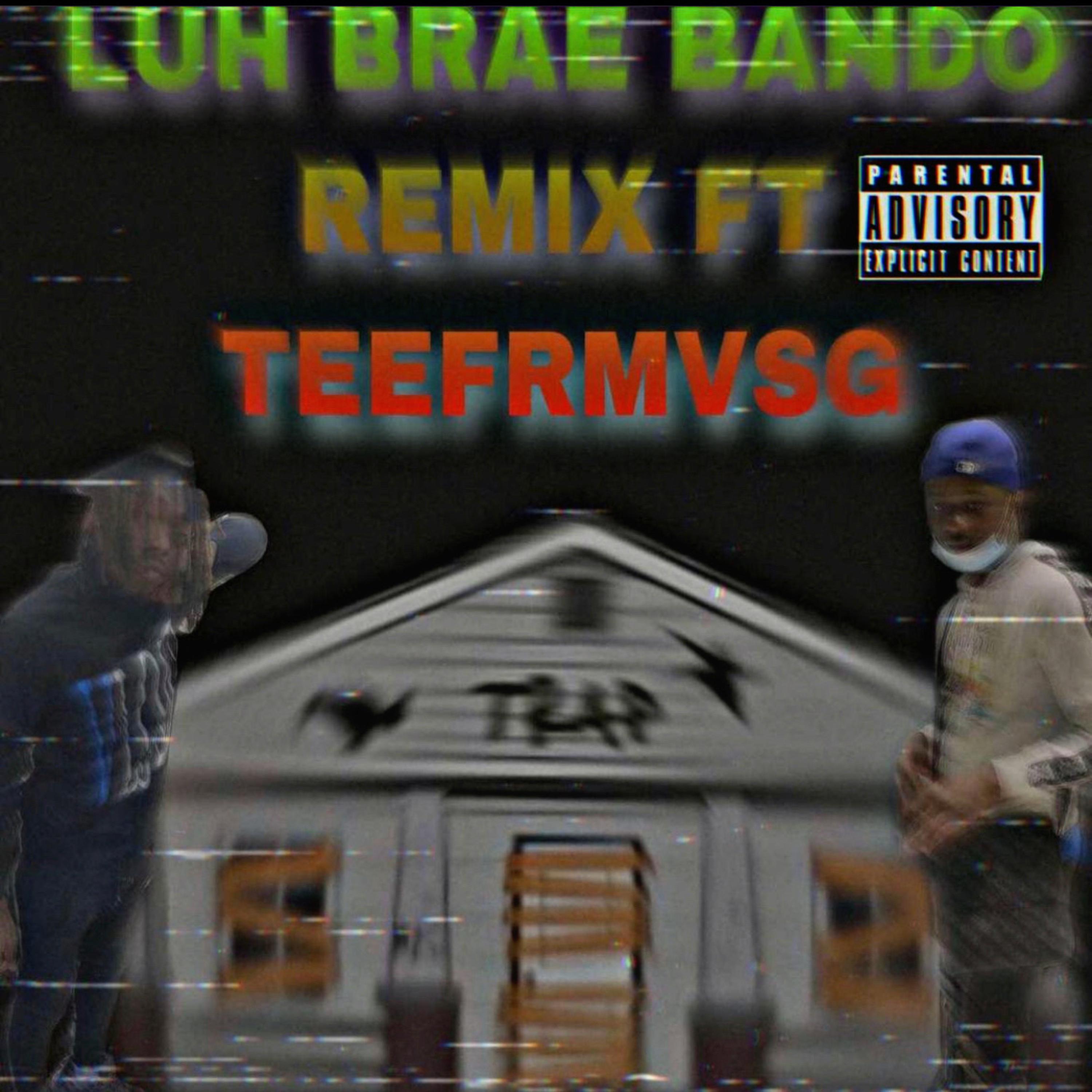 Bando (Remix) by Luh Brae cover art