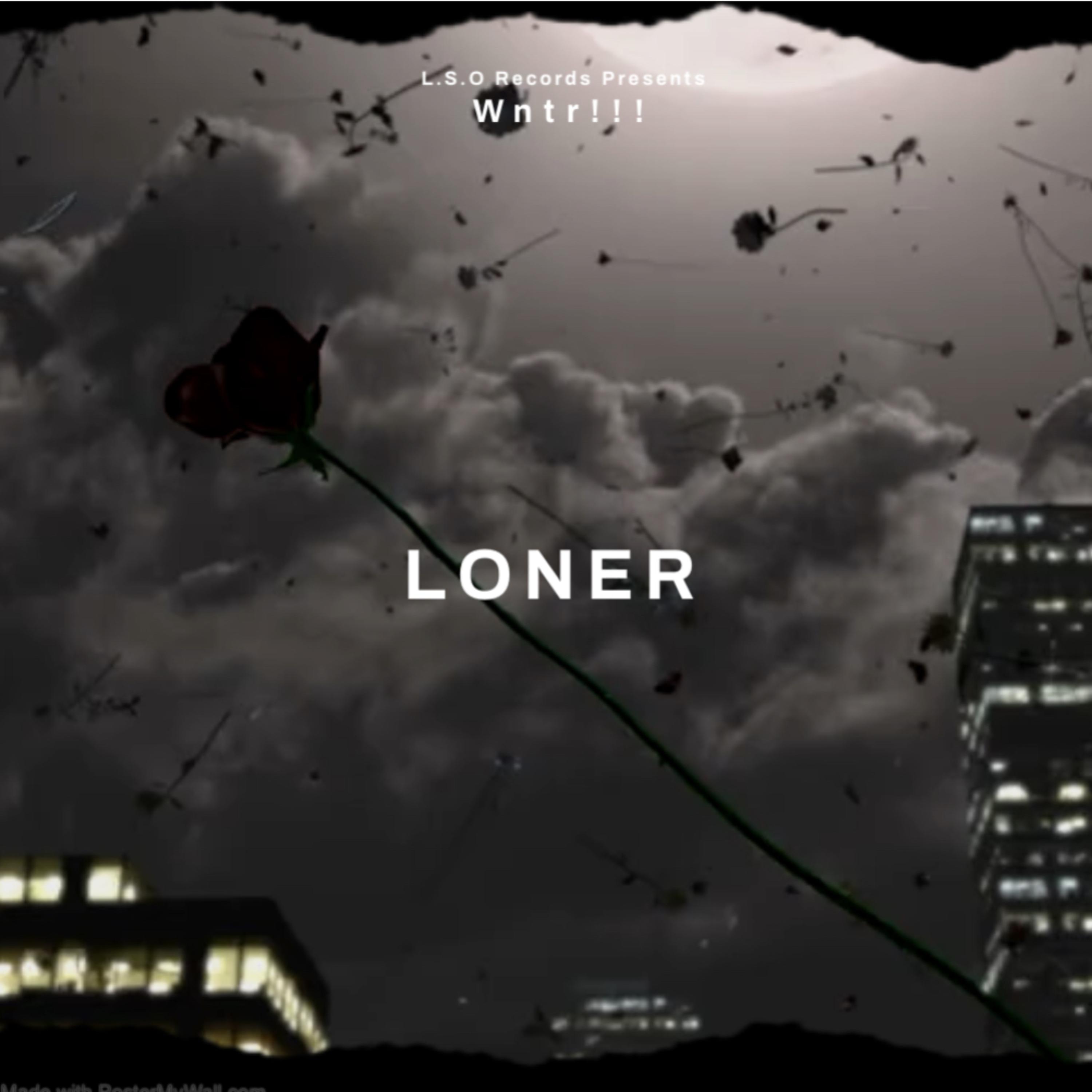 Loner by Wntr!!! cover art