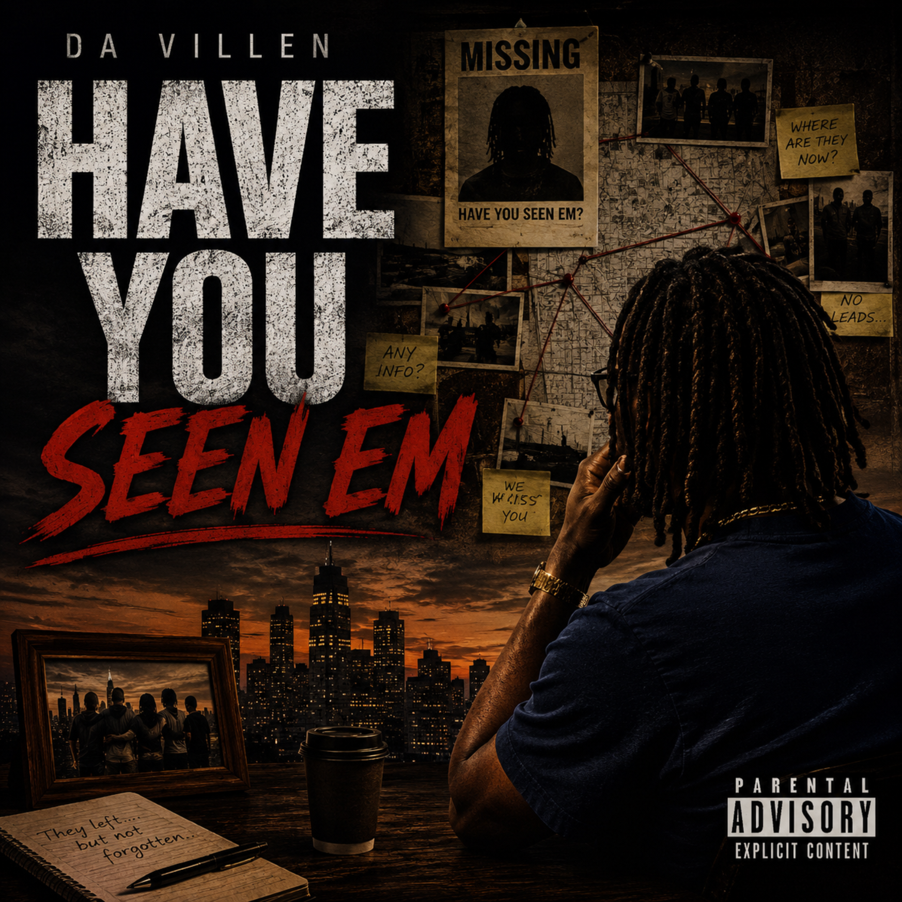 Have You Seen Em by Da Villen cover art