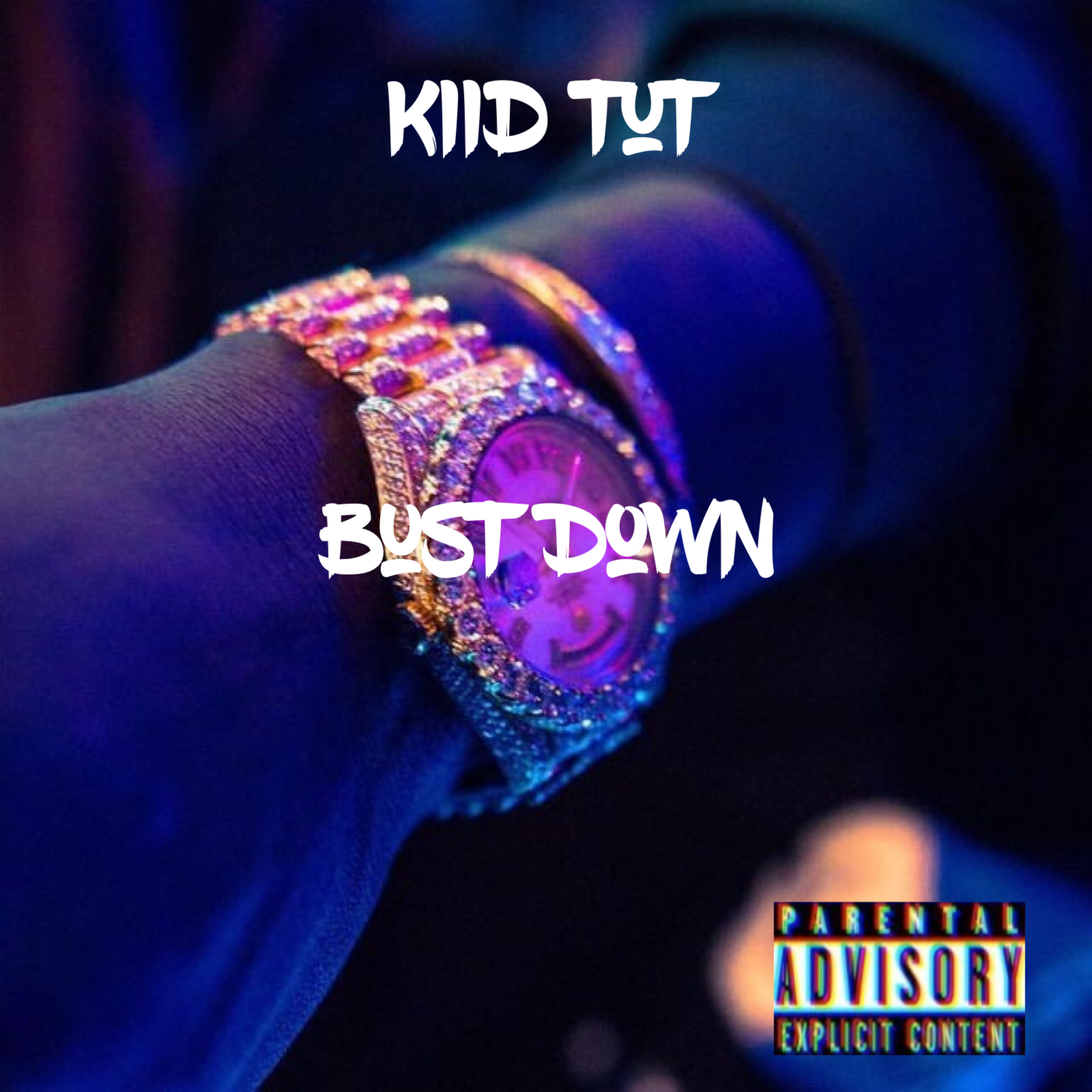 Bust Down artwork