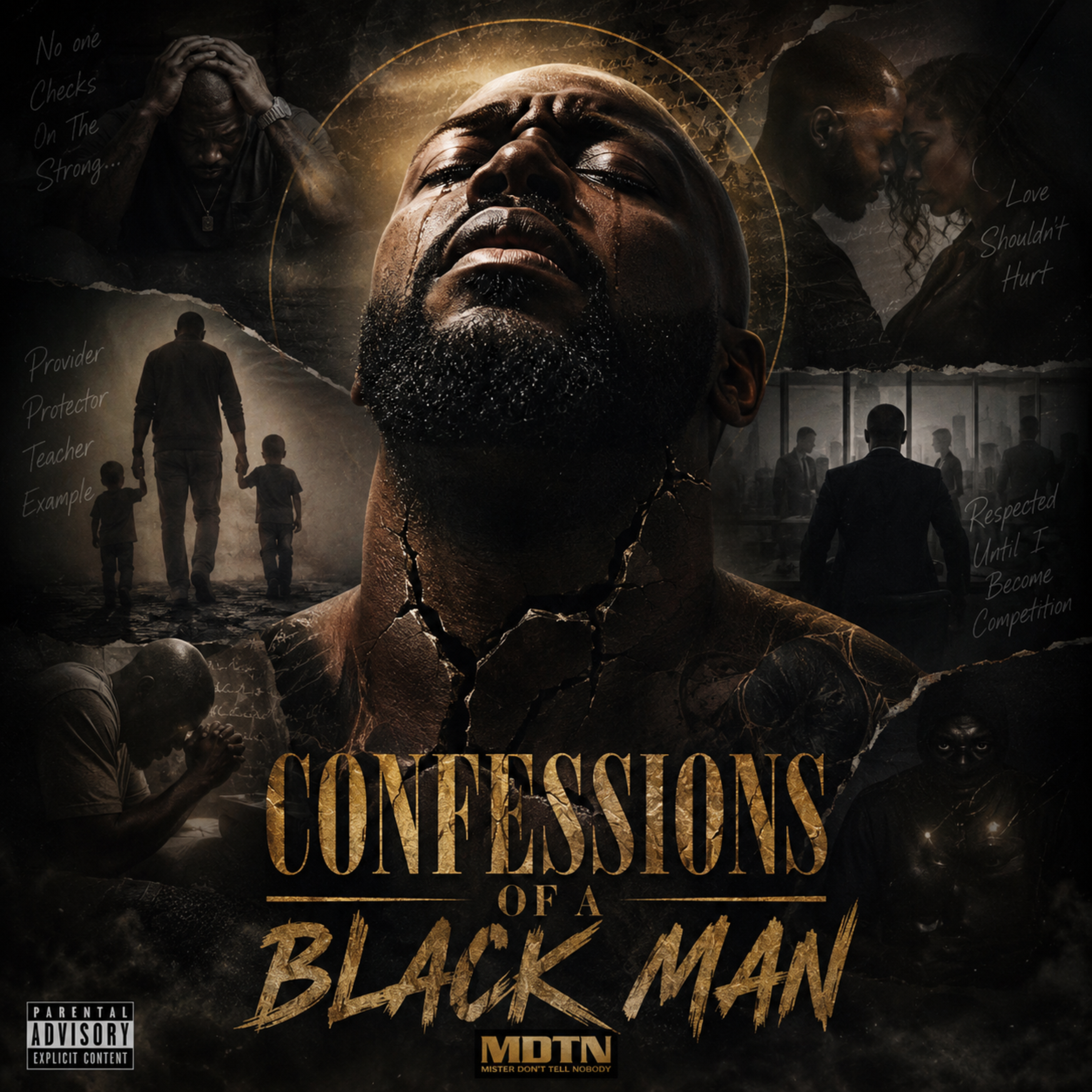 Confession Of A Black Man by Mister Dont Tell nobody cover art