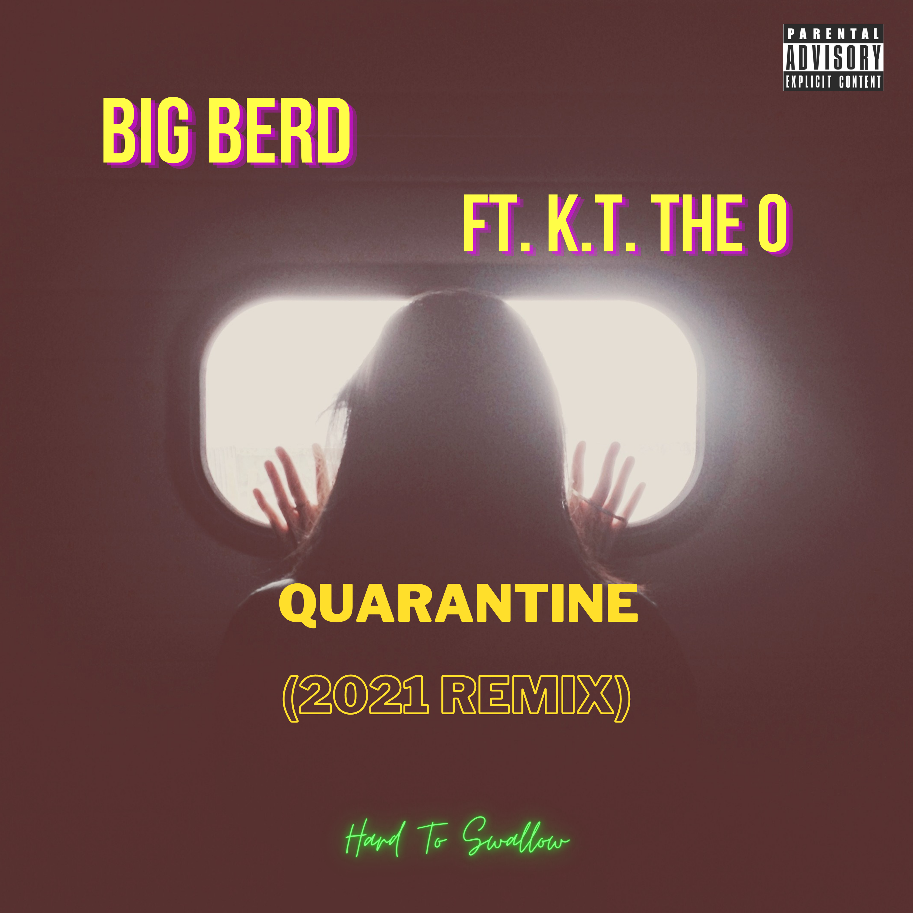 Quarantine (2021 Remix) by K.T. The O cover art